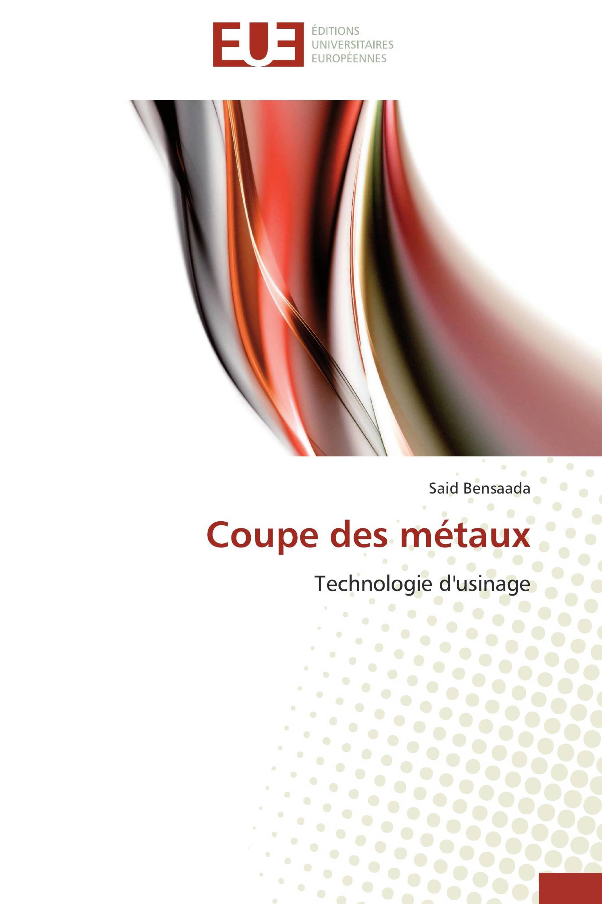 Coupe des métaux