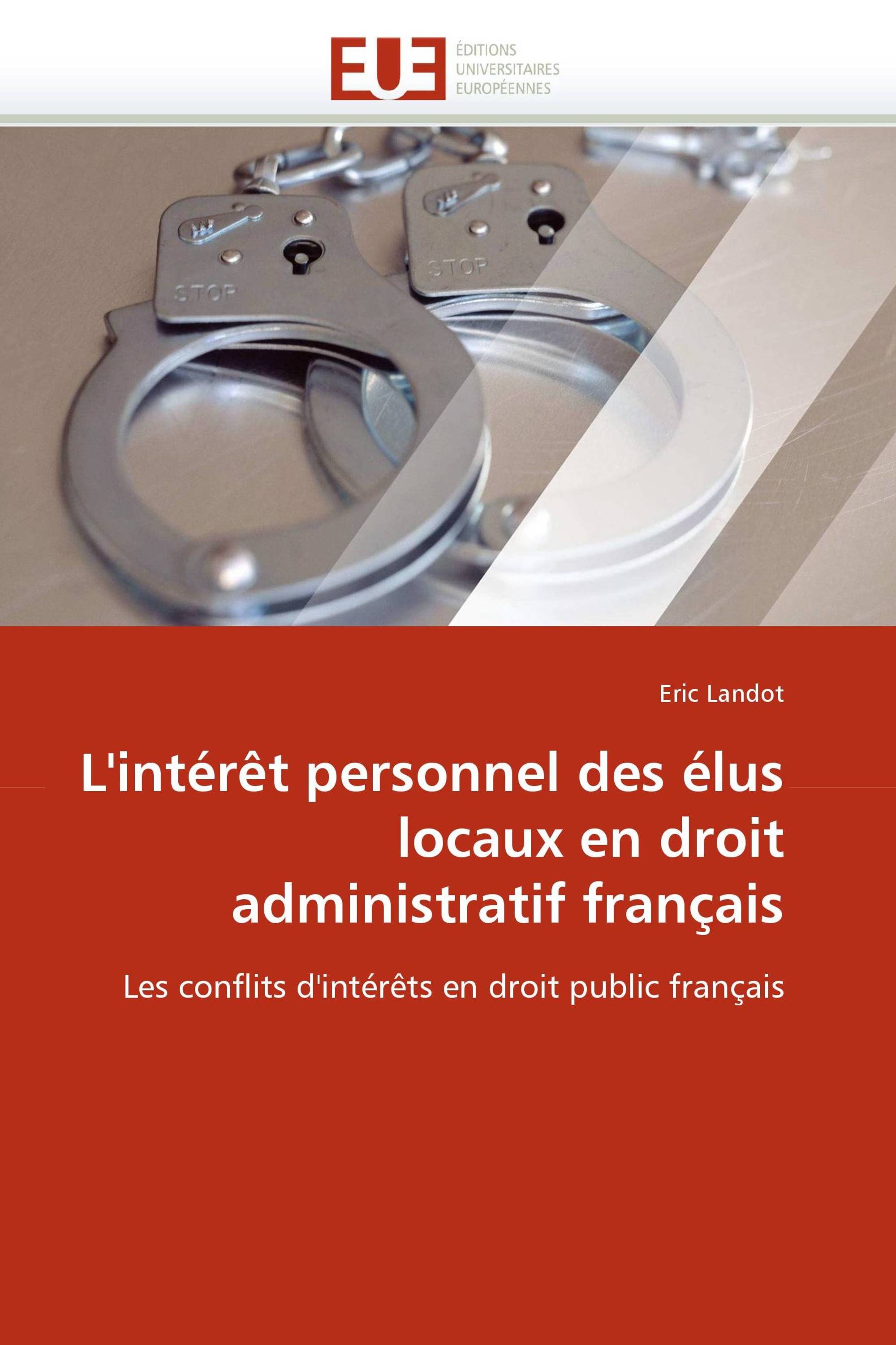 L''intérêt personnel des élus locaux en droit administratif français