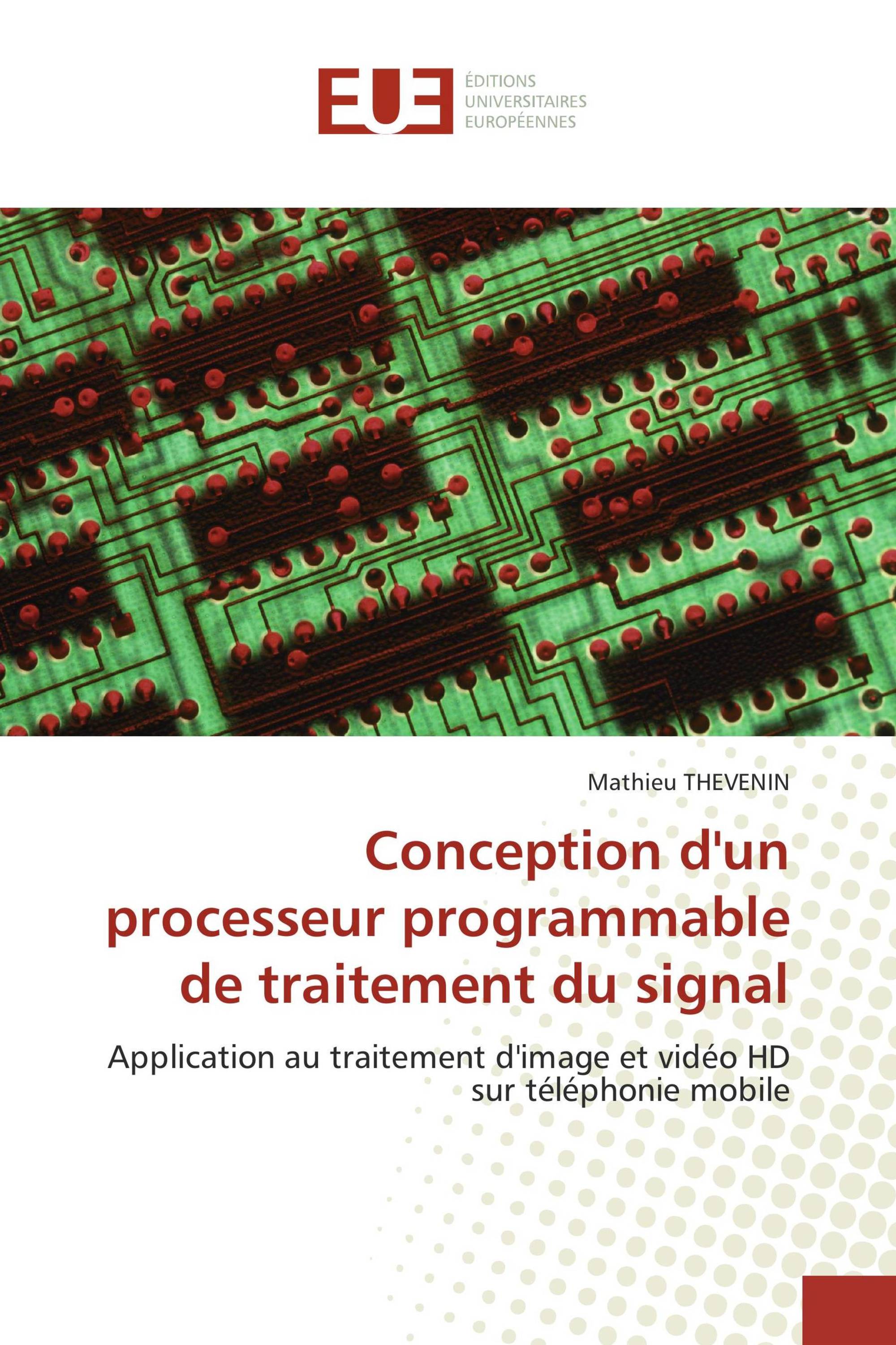 Conception d'un processeur programmable de traitement du signal