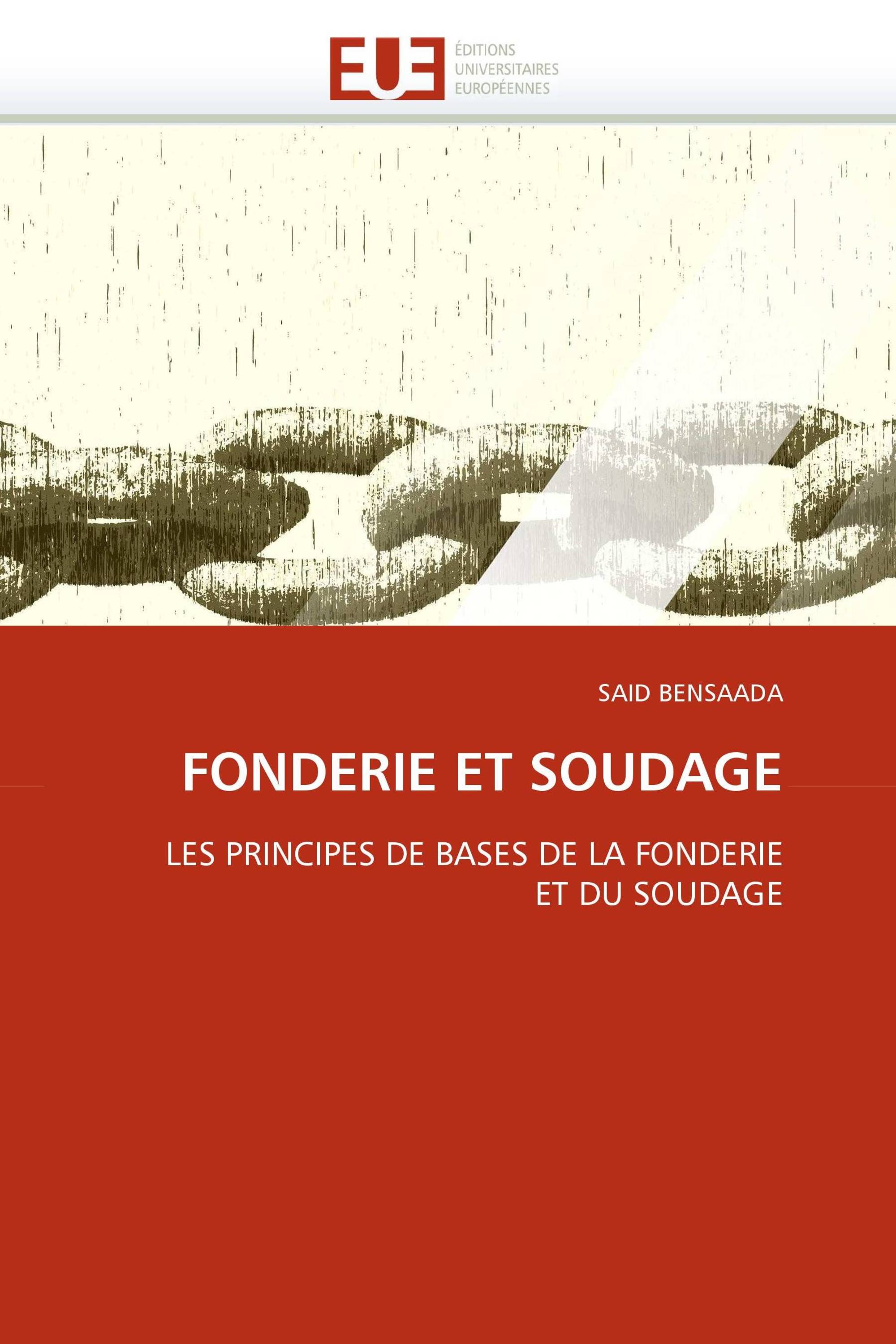 FONDERIE ET SOUDAGE