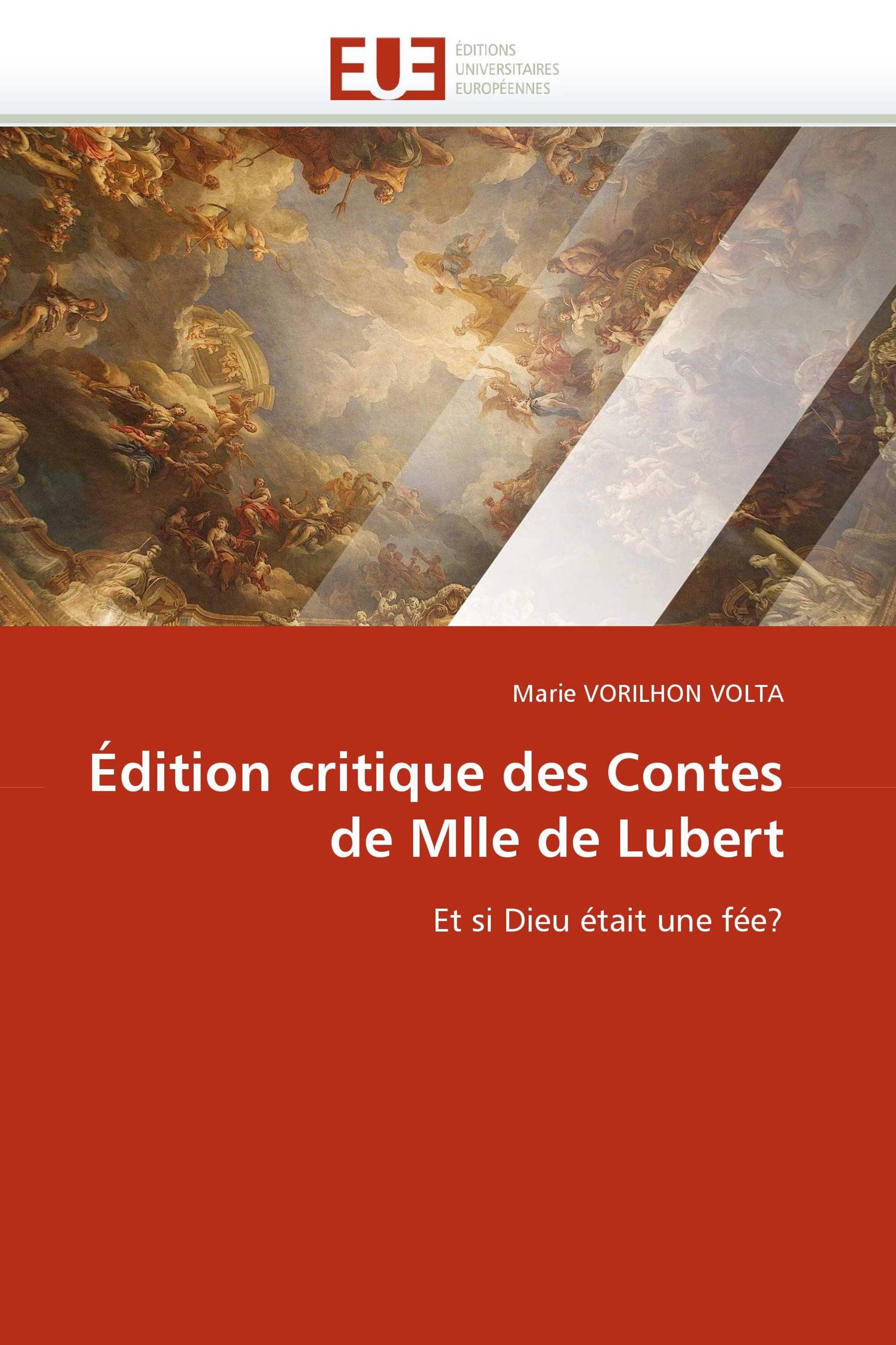 Édition critique des Contes de Mlle de Lubert