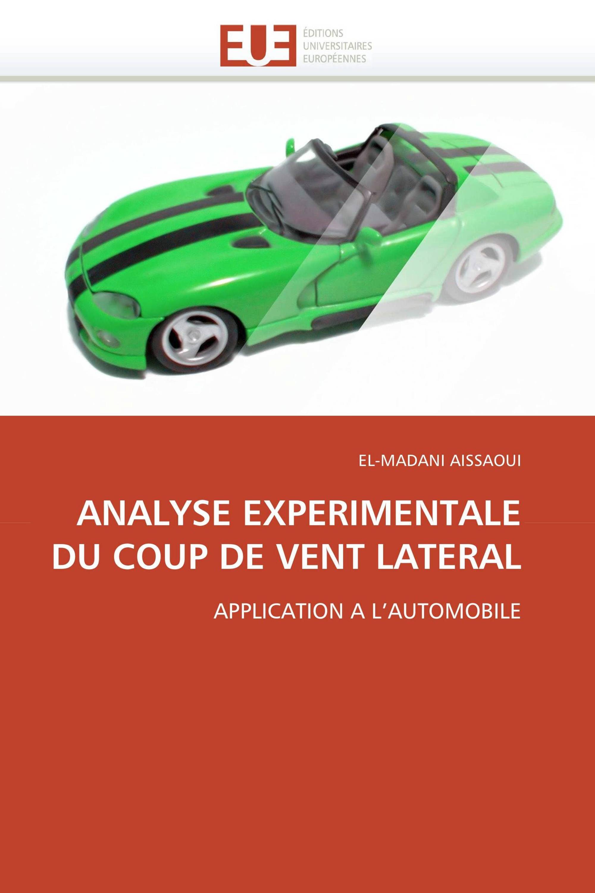 ANALYSE EXPERIMENTALE DU COUP DE VENT LATERAL