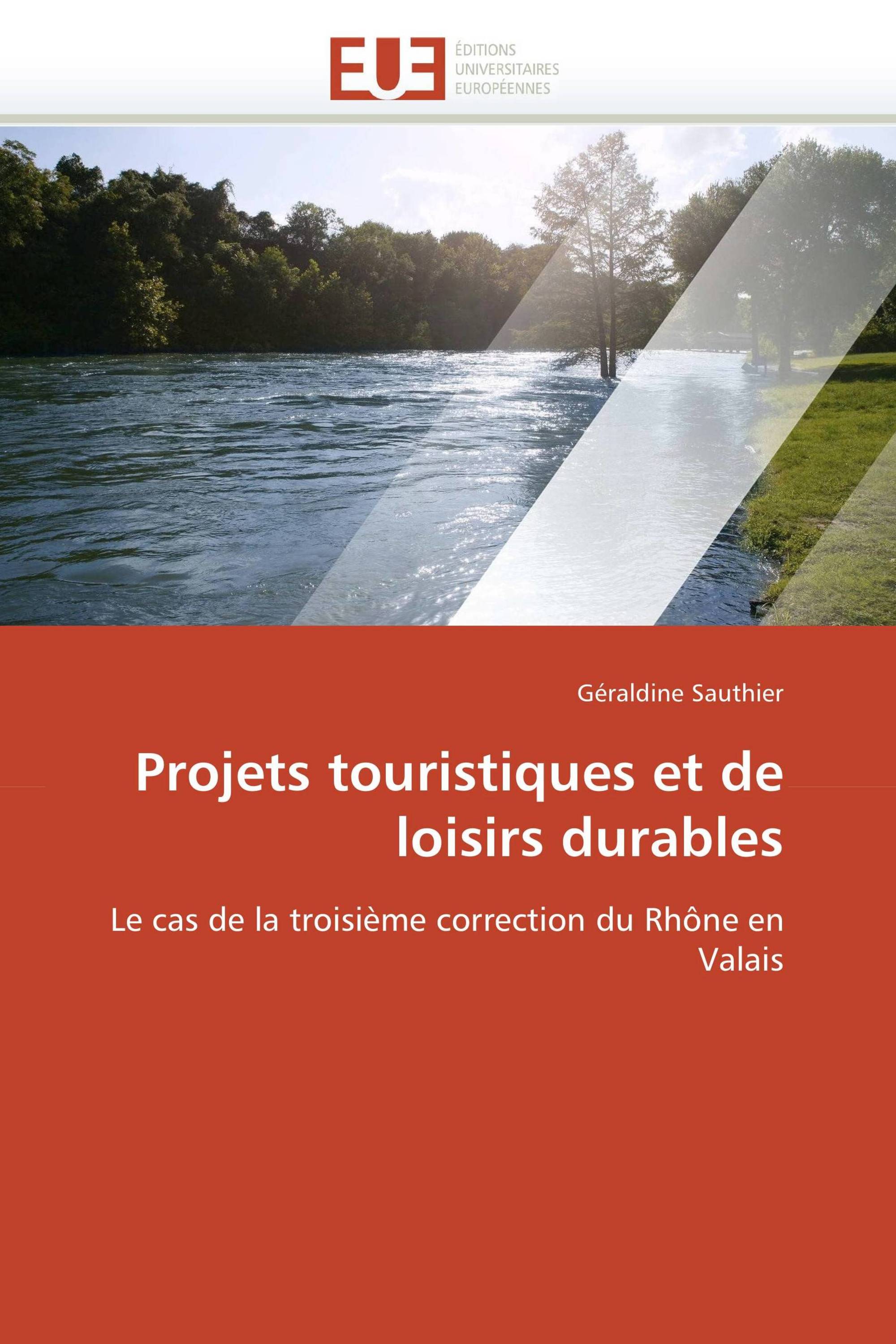 Projets touristiques et de loisirs durables