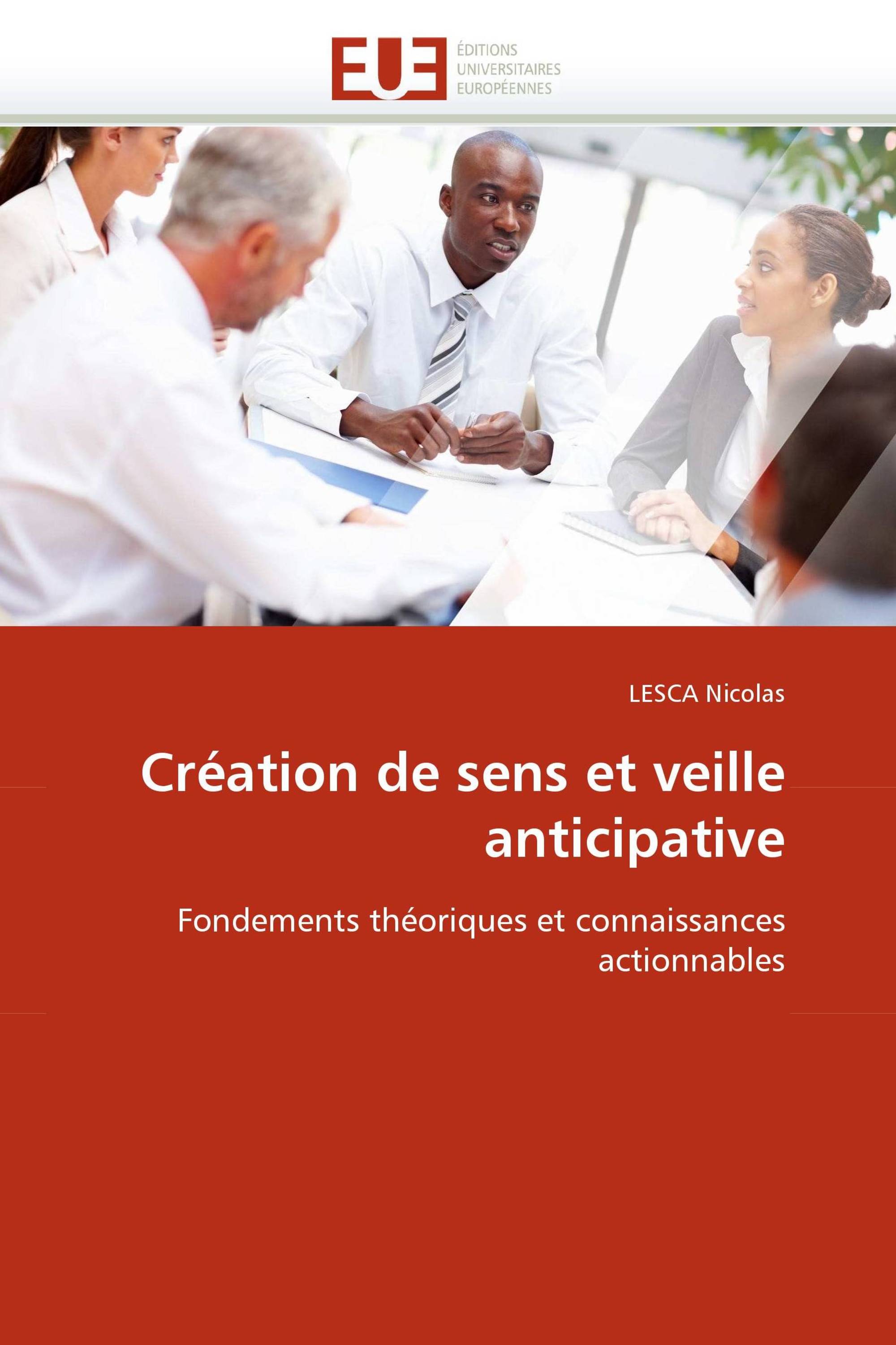 Création de sens et veille anticipative