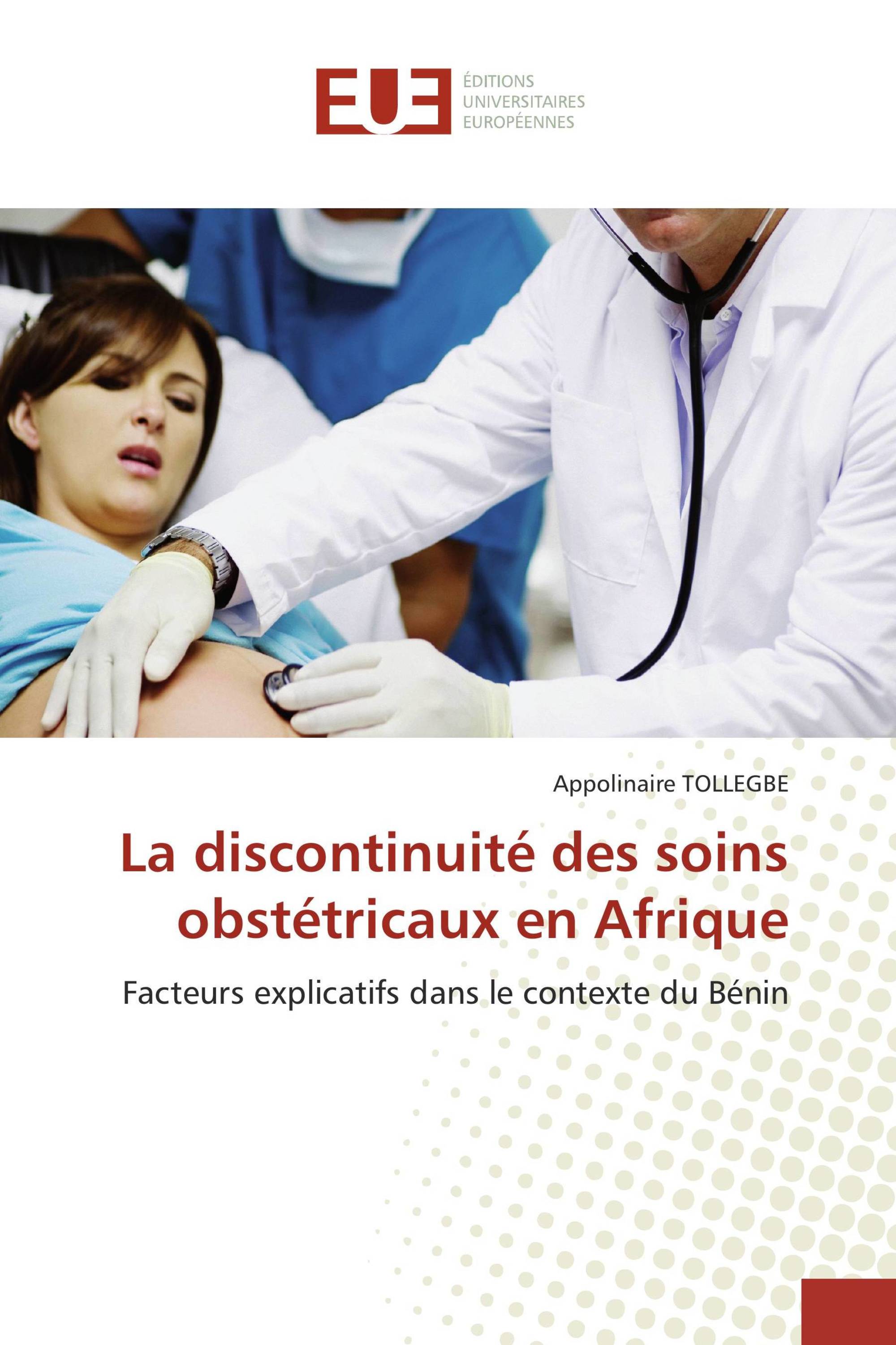 La discontinuité des soins obstétricaux en Afrique