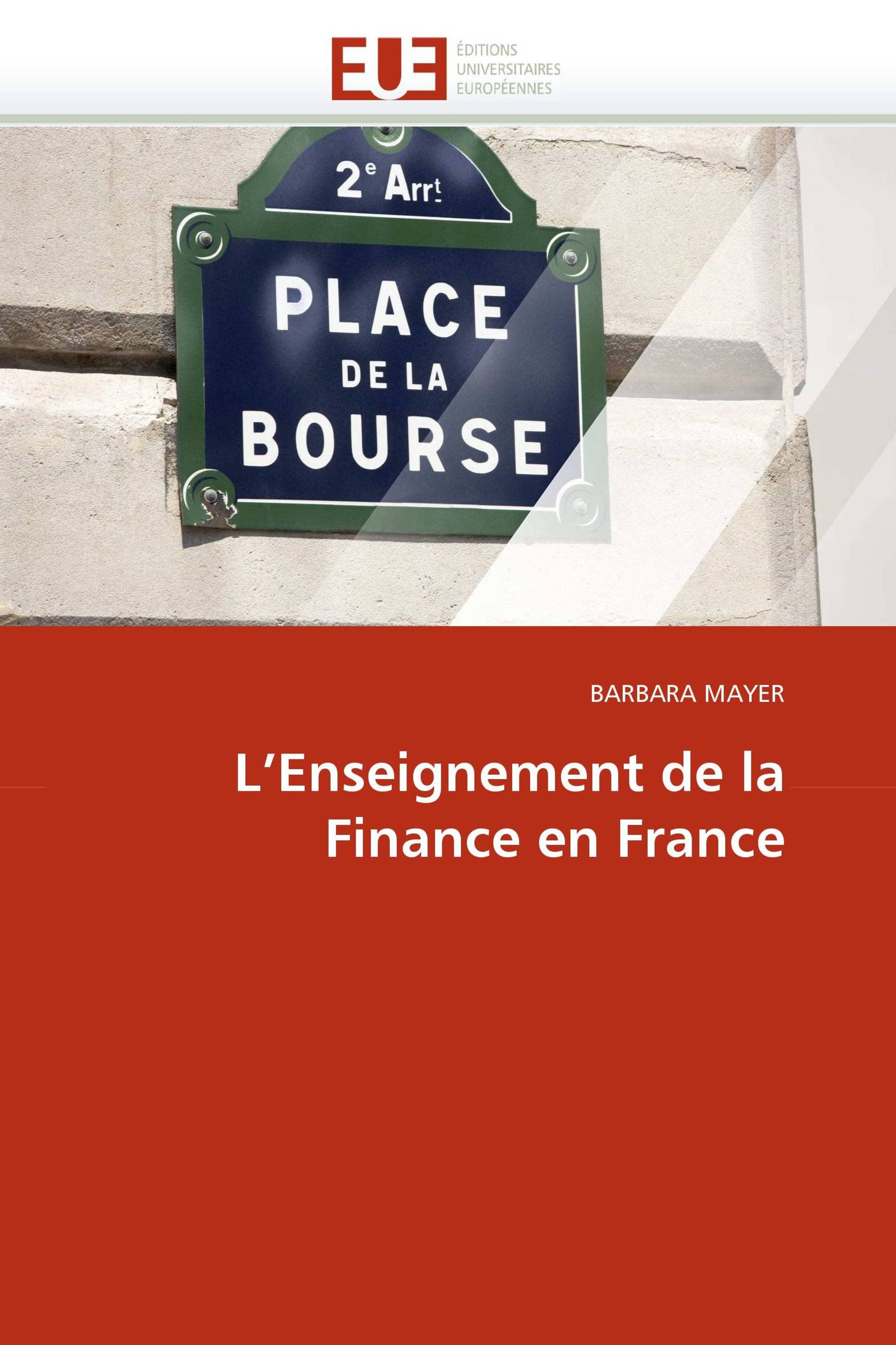 L''Enseignement de la Finance en France