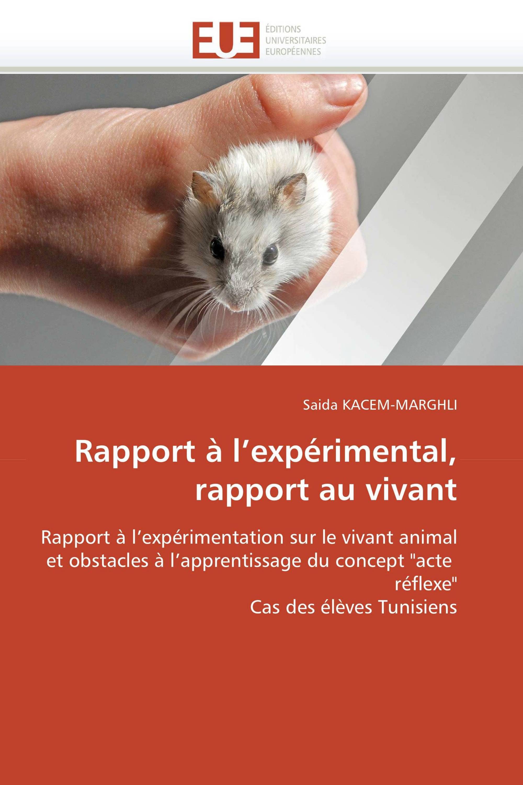 Rapport à l’expérimental, rapport au vivant