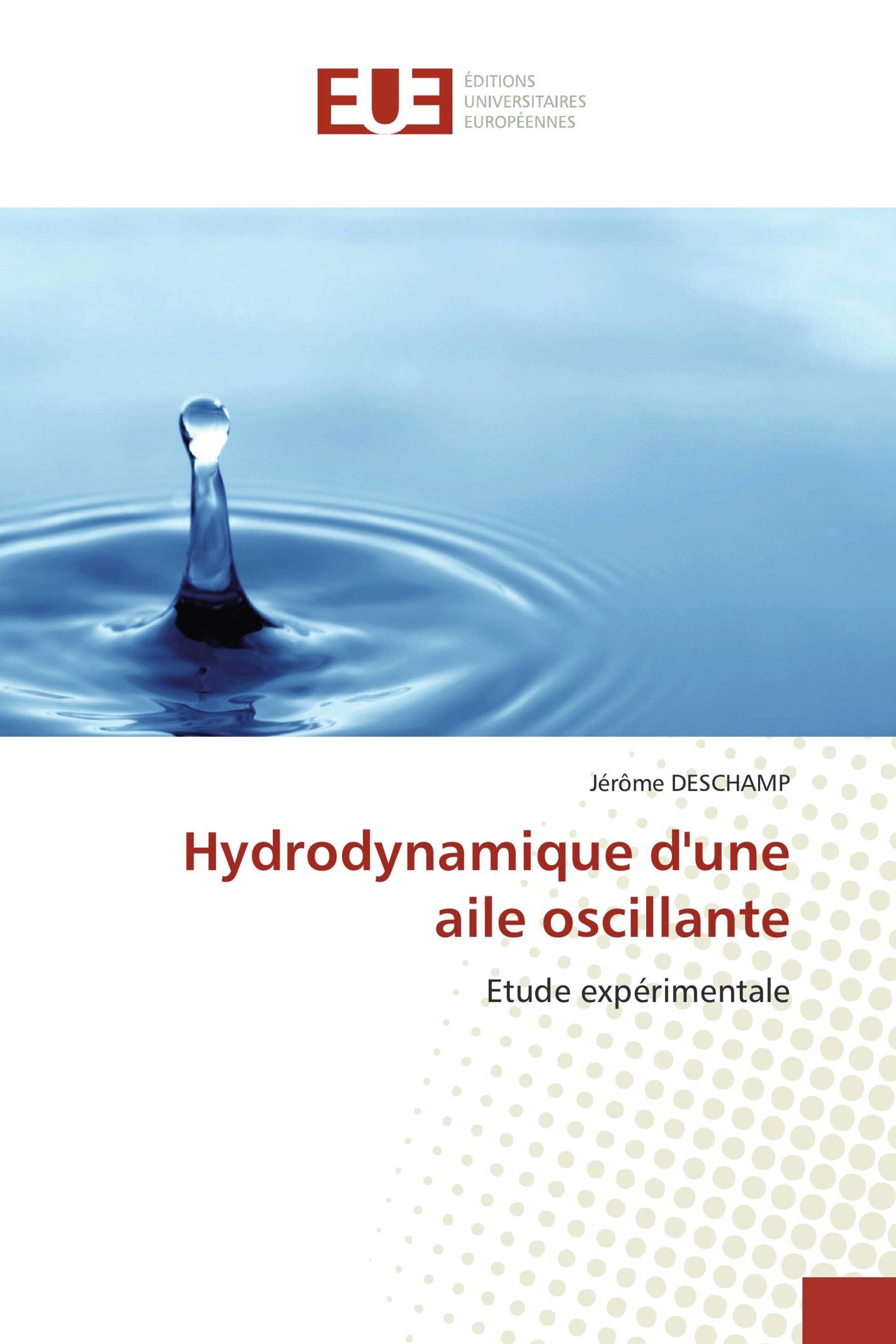 Hydrodynamique d'une aile oscillante