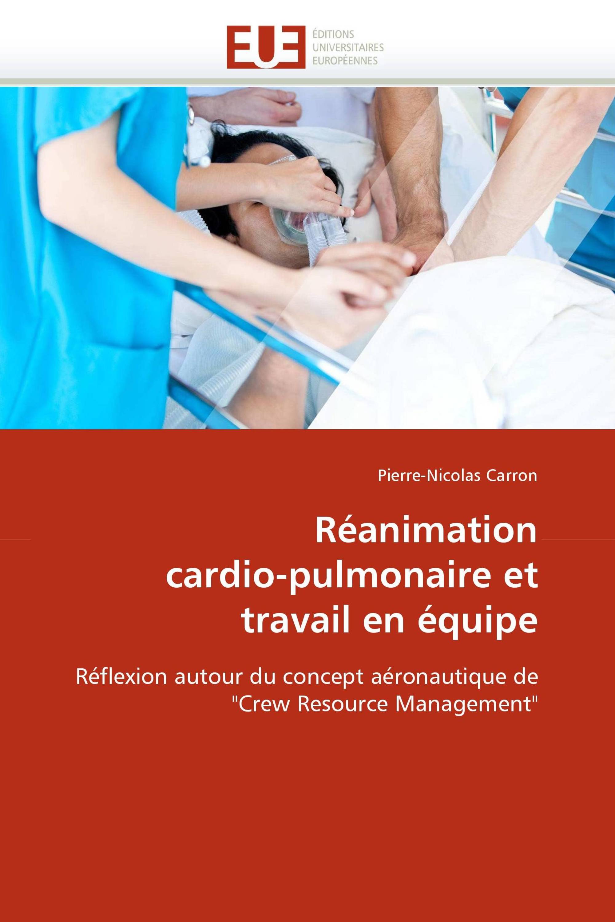 Réanimation cardio-pulmonaire et travail en équipe