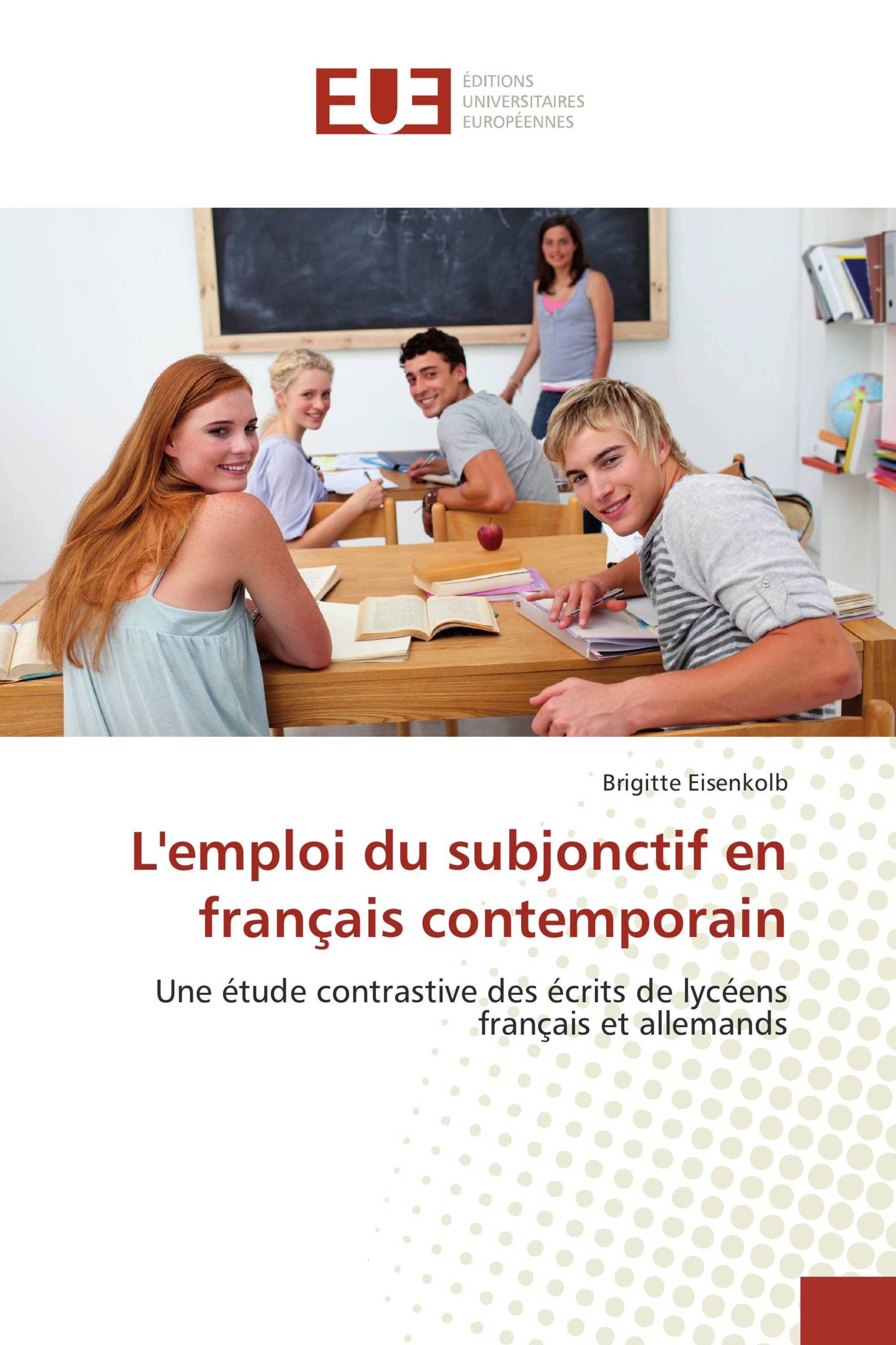 L'emploi du subjonctif en français contemporain