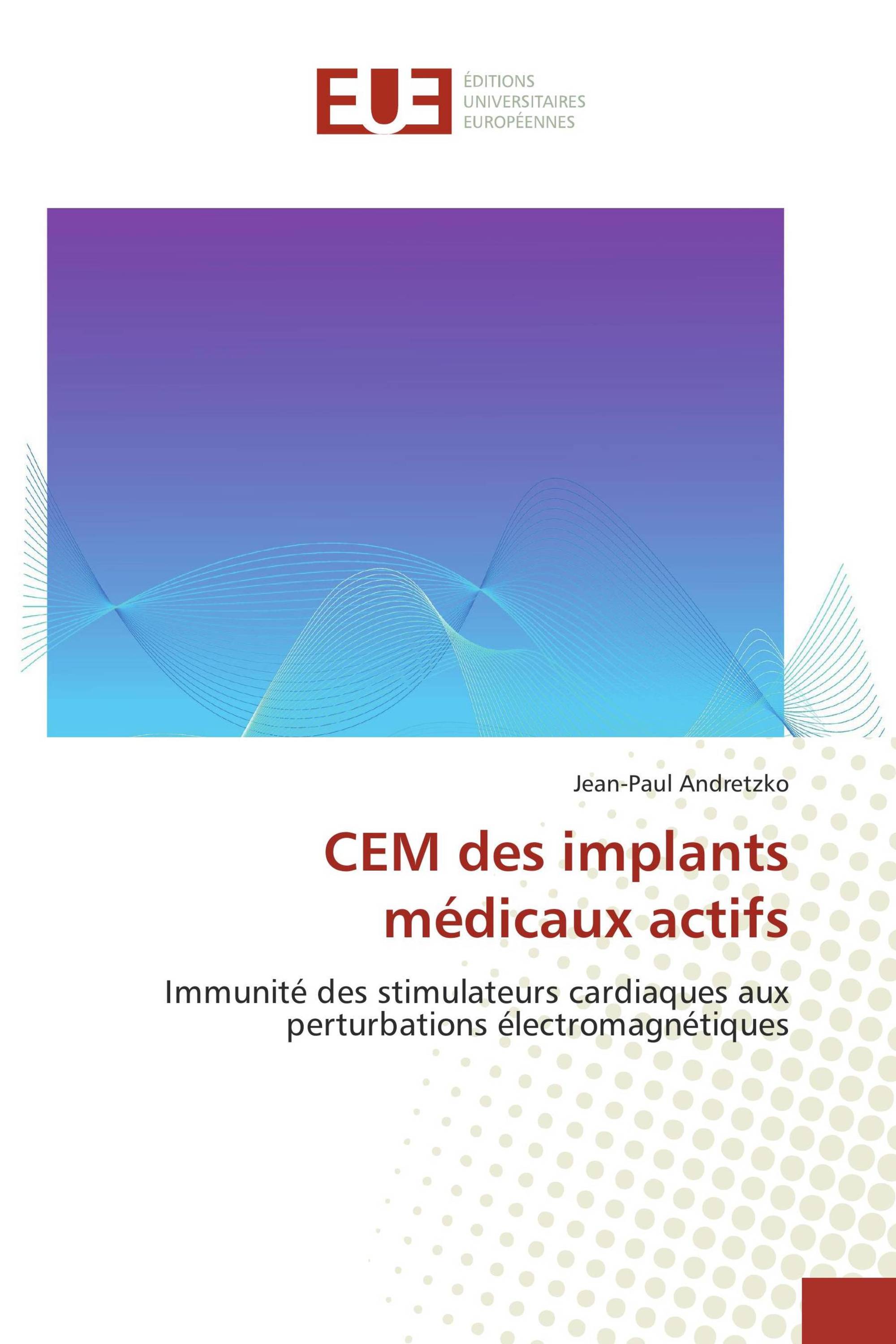 CEM des implants médicaux actifs