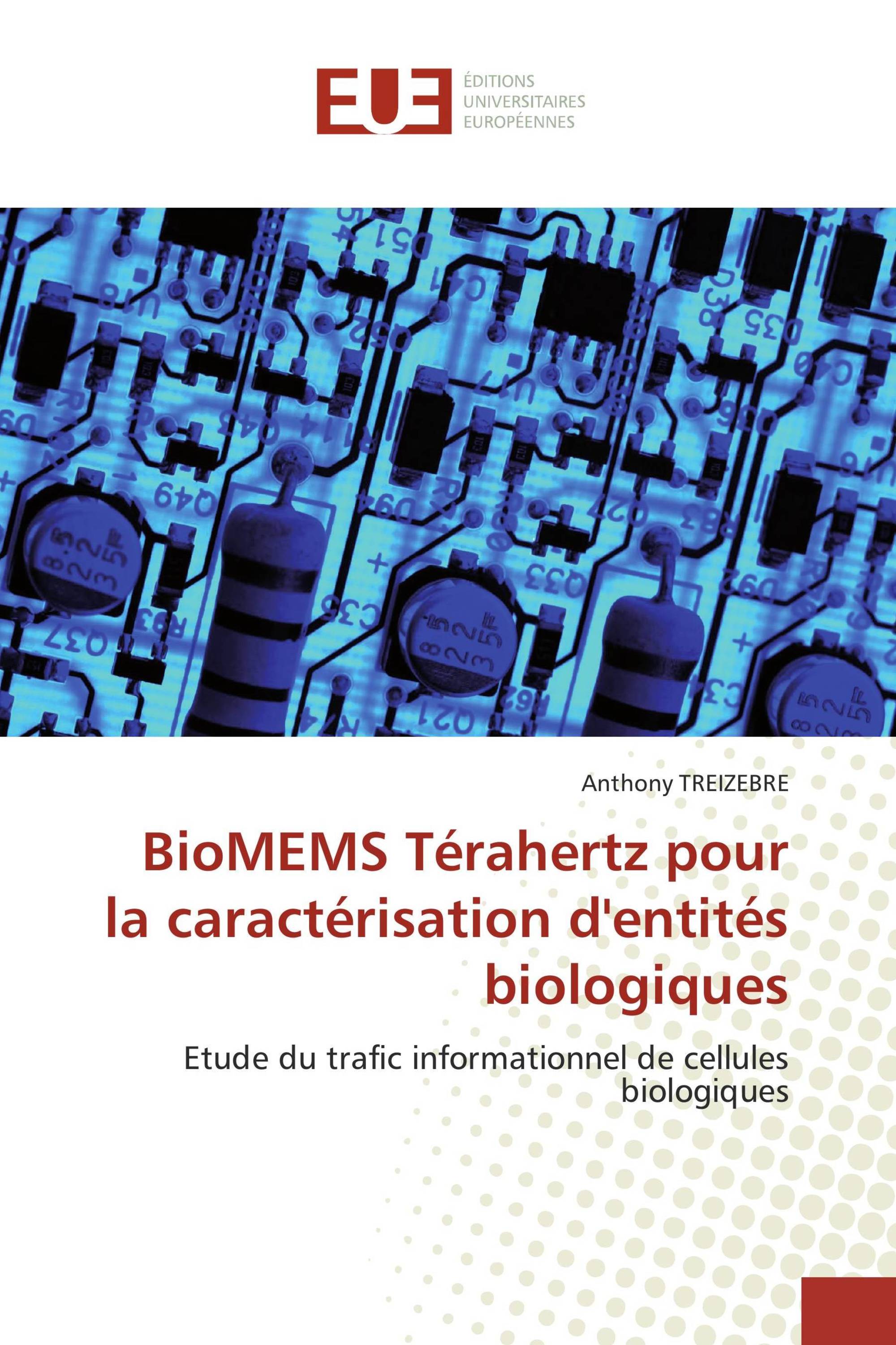 BioMEMS Térahertz pour la caractérisation d'entités biologiques