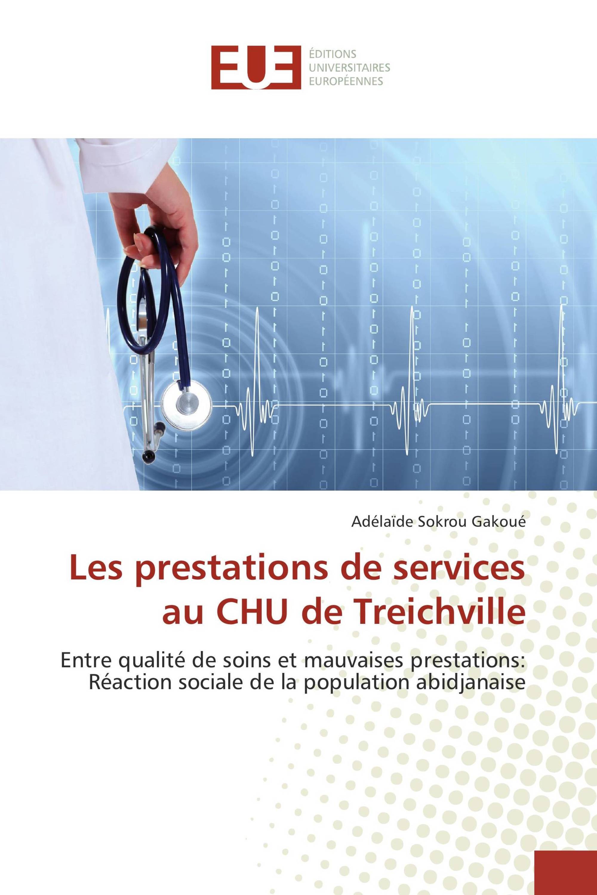 Les prestations de services au CHU de Treichville