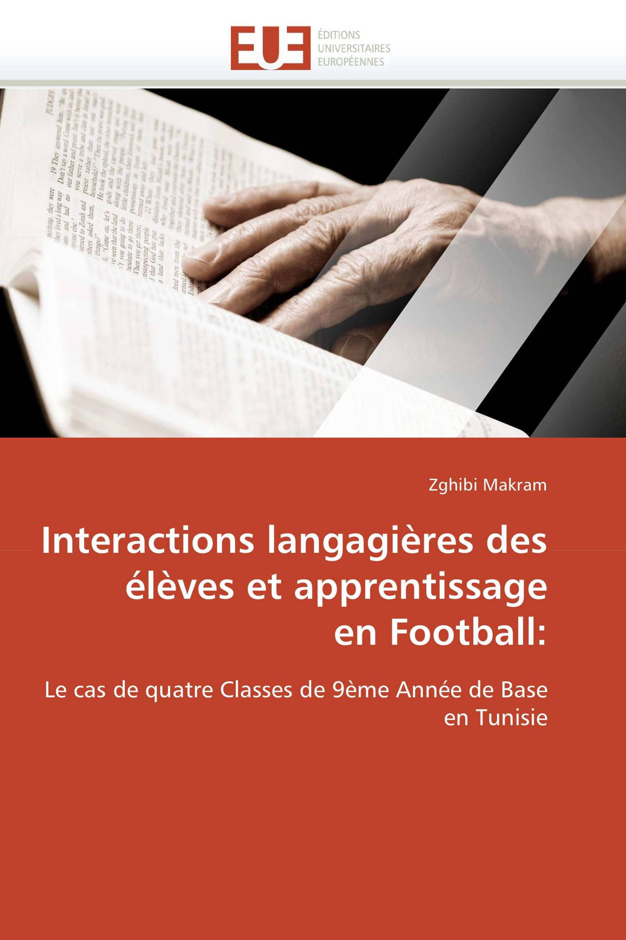 Interactions langagières des  élèves et apprentissage  en Football: