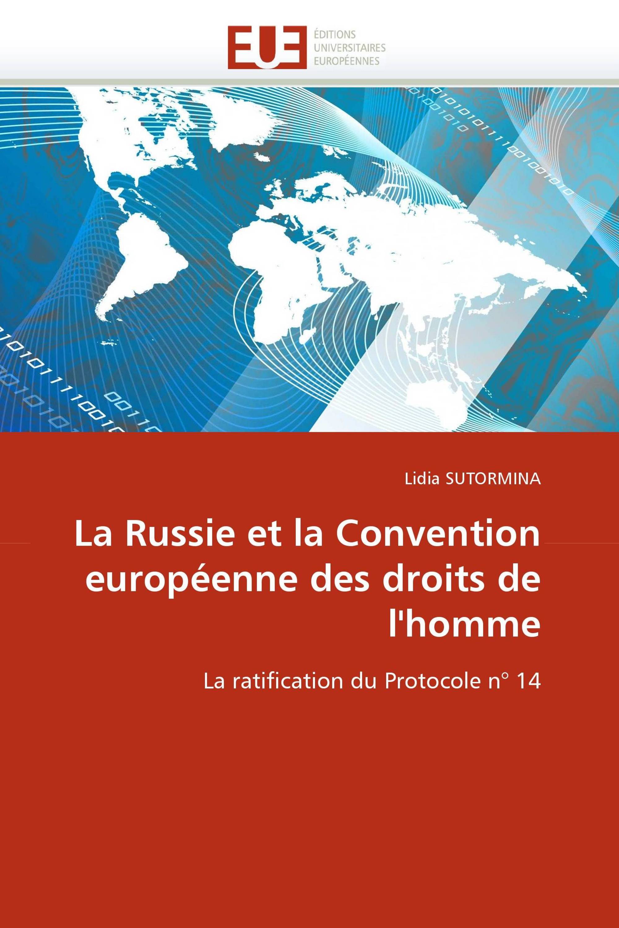 La Russie et la Convention européenne des droits de l''homme