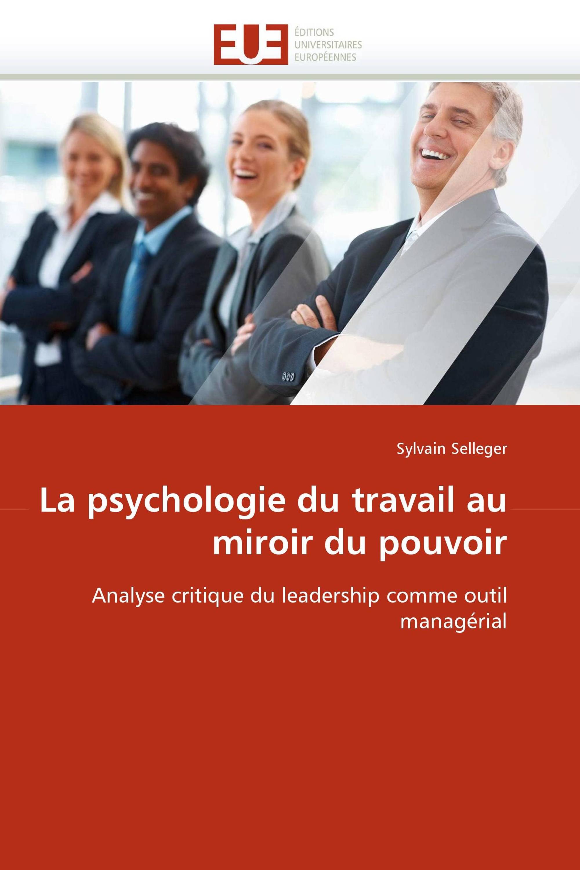 La psychologie du travail au miroir du pouvoir