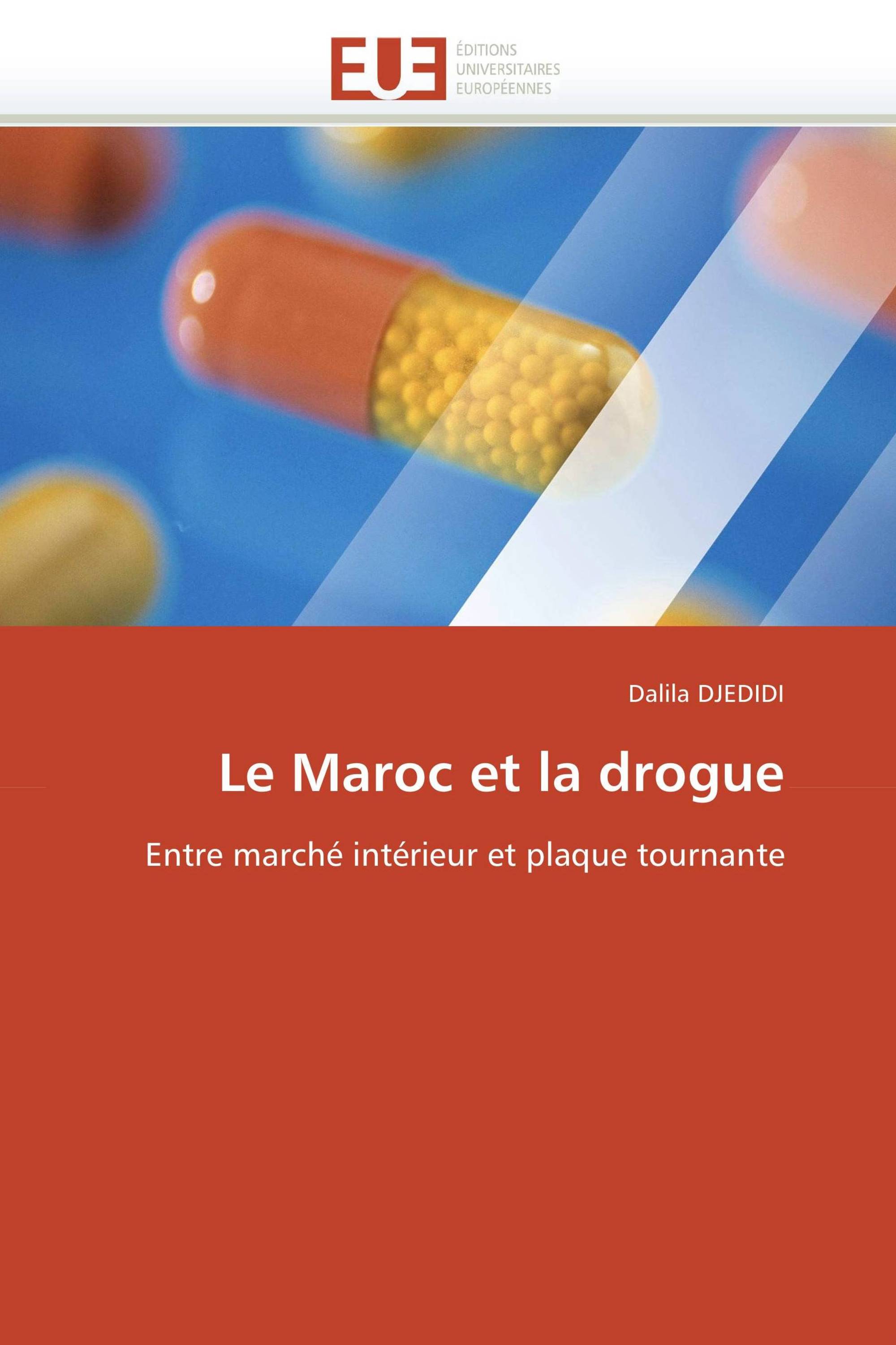 Le Maroc et la drogue