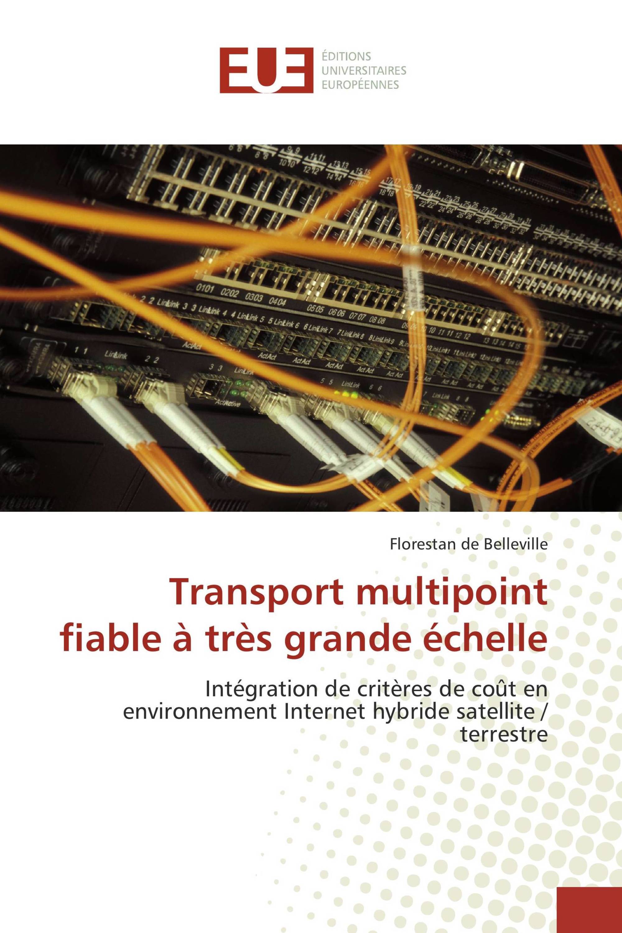 Transport multipoint fiable à très grande échelle