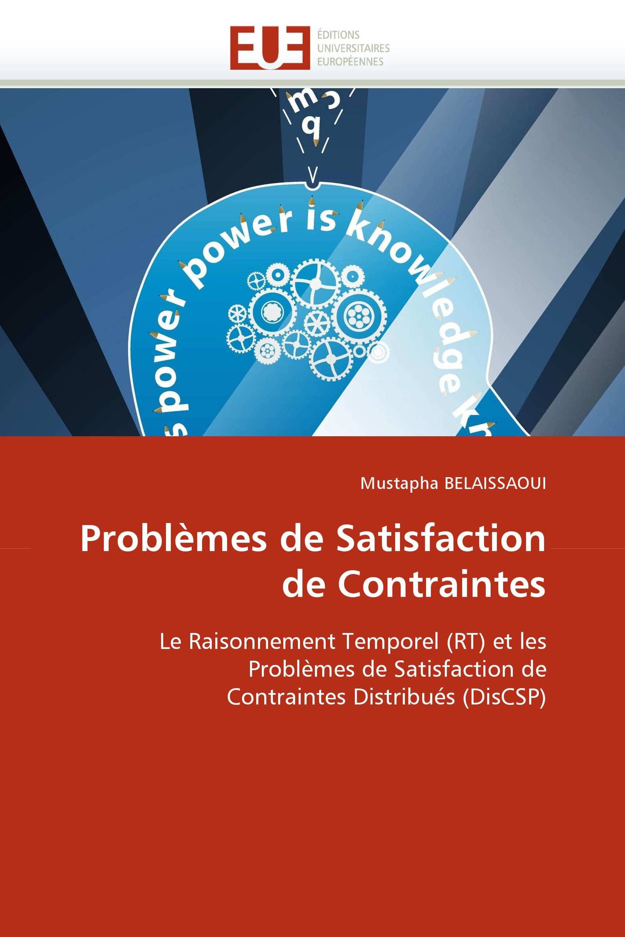 Problèmes de Satisfaction de Contraintes