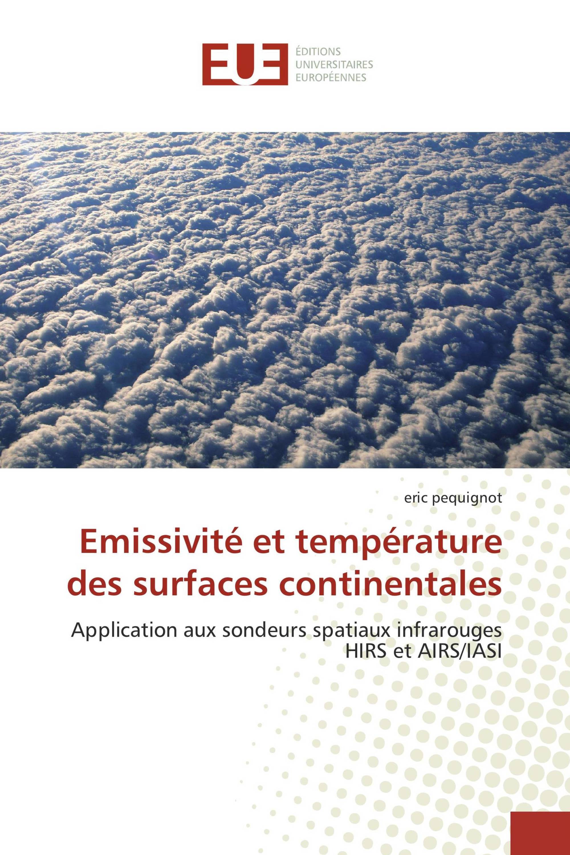 Emissivité et température des surfaces continentales