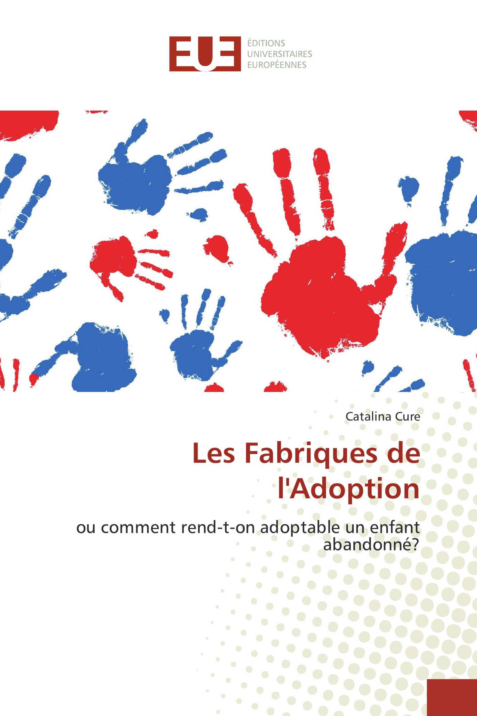 Les Fabriques de l'Adoption