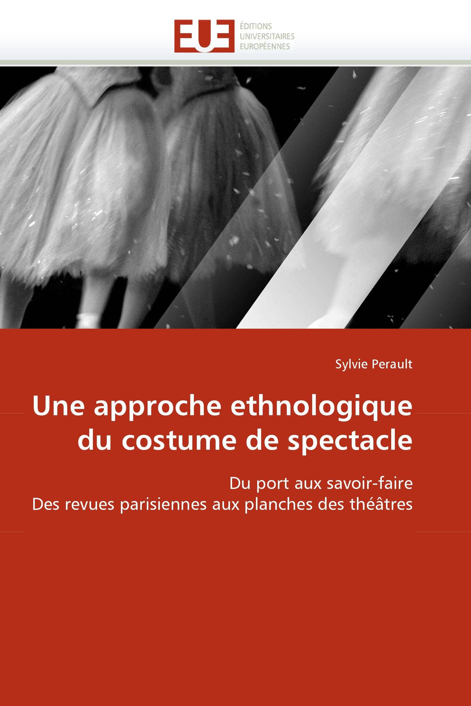 Une approche ethnologique du costume de spectacle