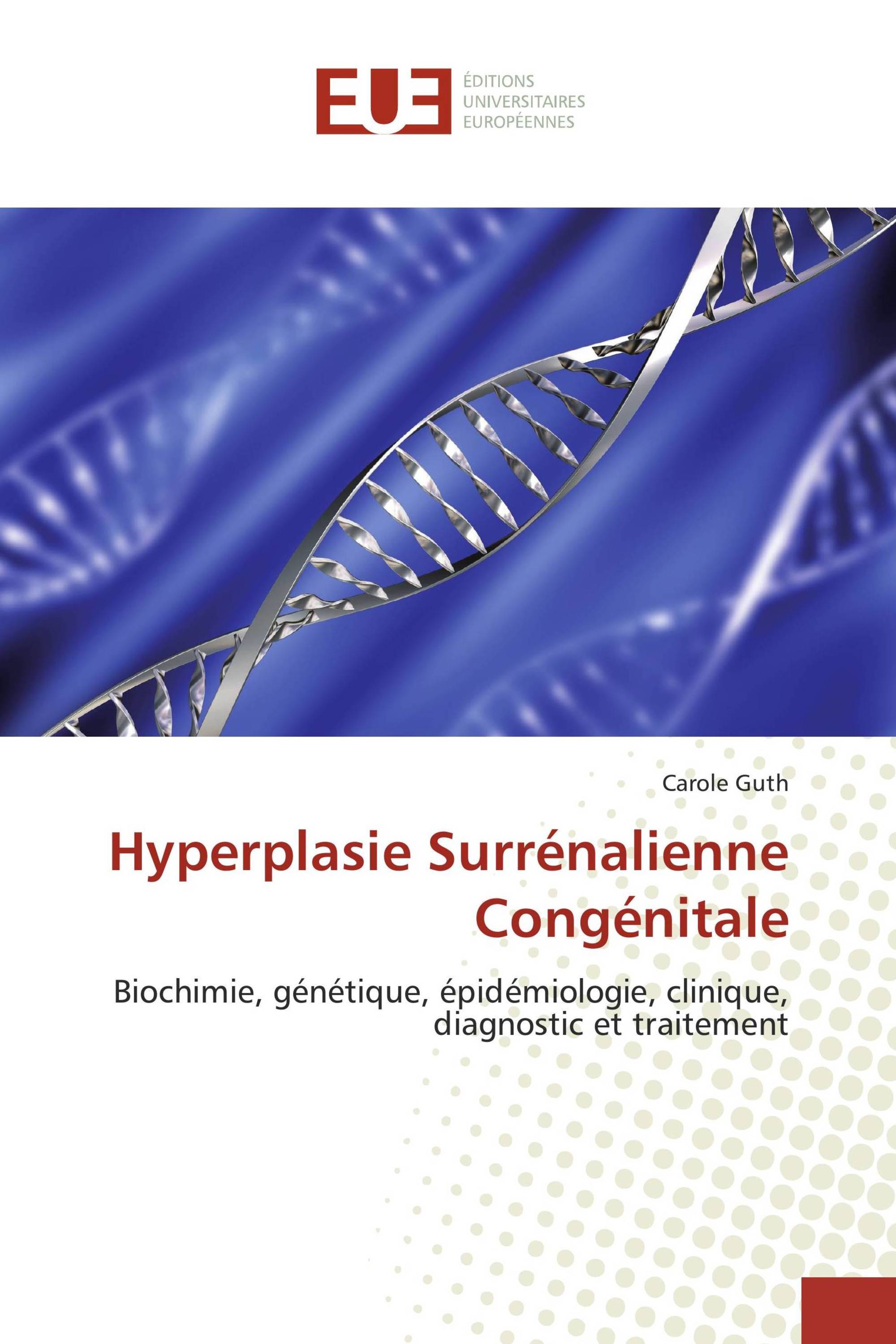 Hyperplasie Surrénalienne Congénitale