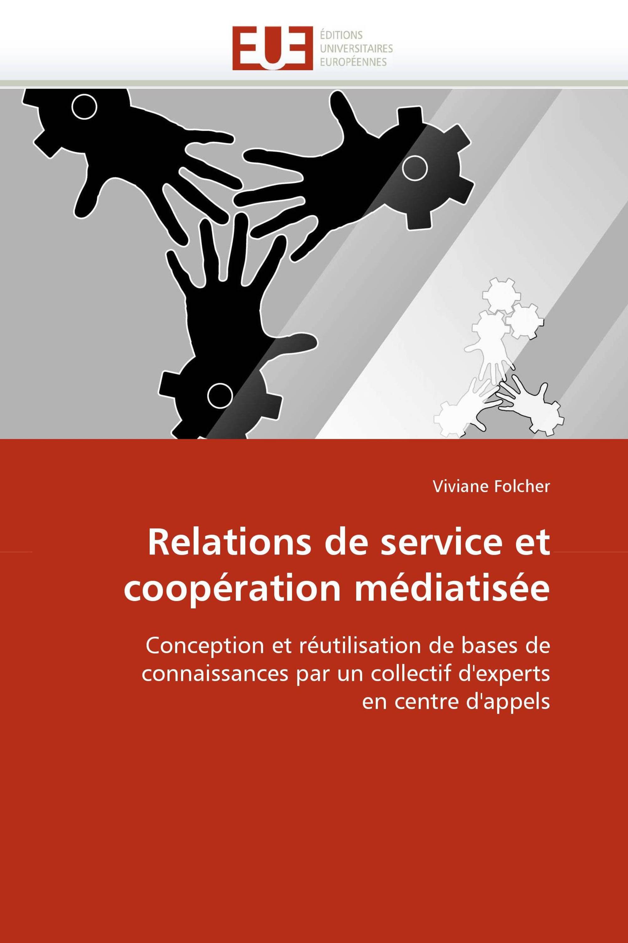 Relations de service et coopération médiatisée