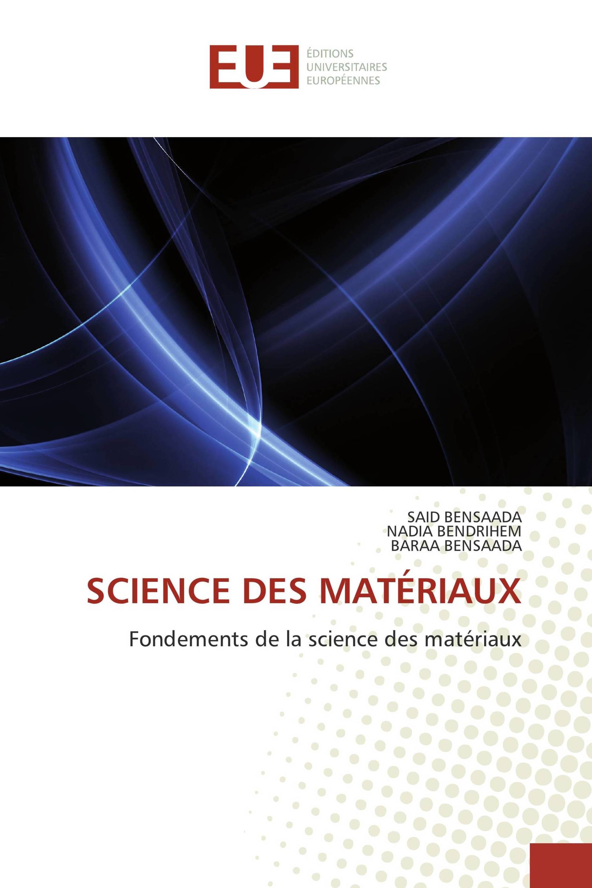 SCIENCE DES MATÉRIAUX