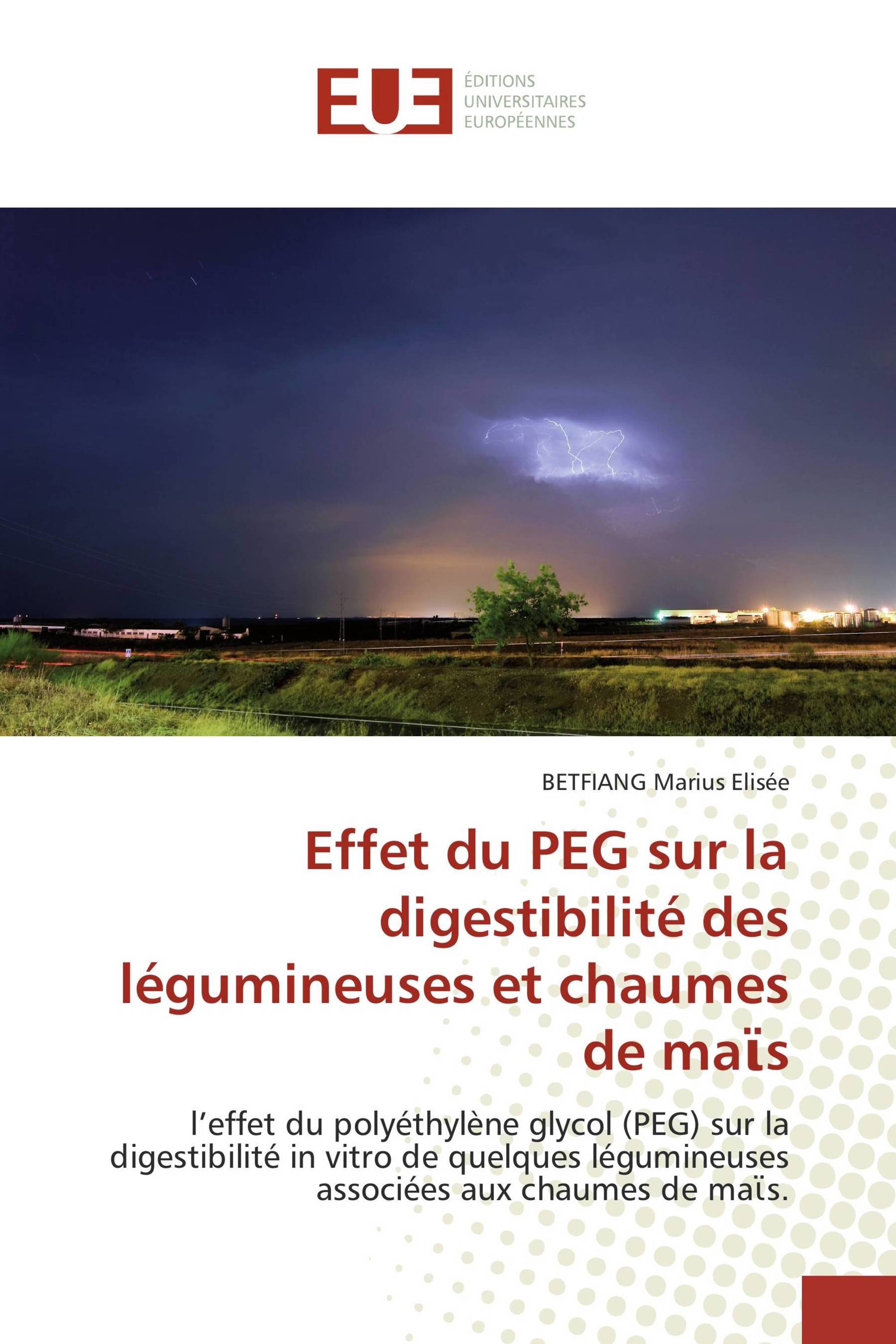 Effet du PEG sur la digestibilité des légumineuses et chaumes de maϊs