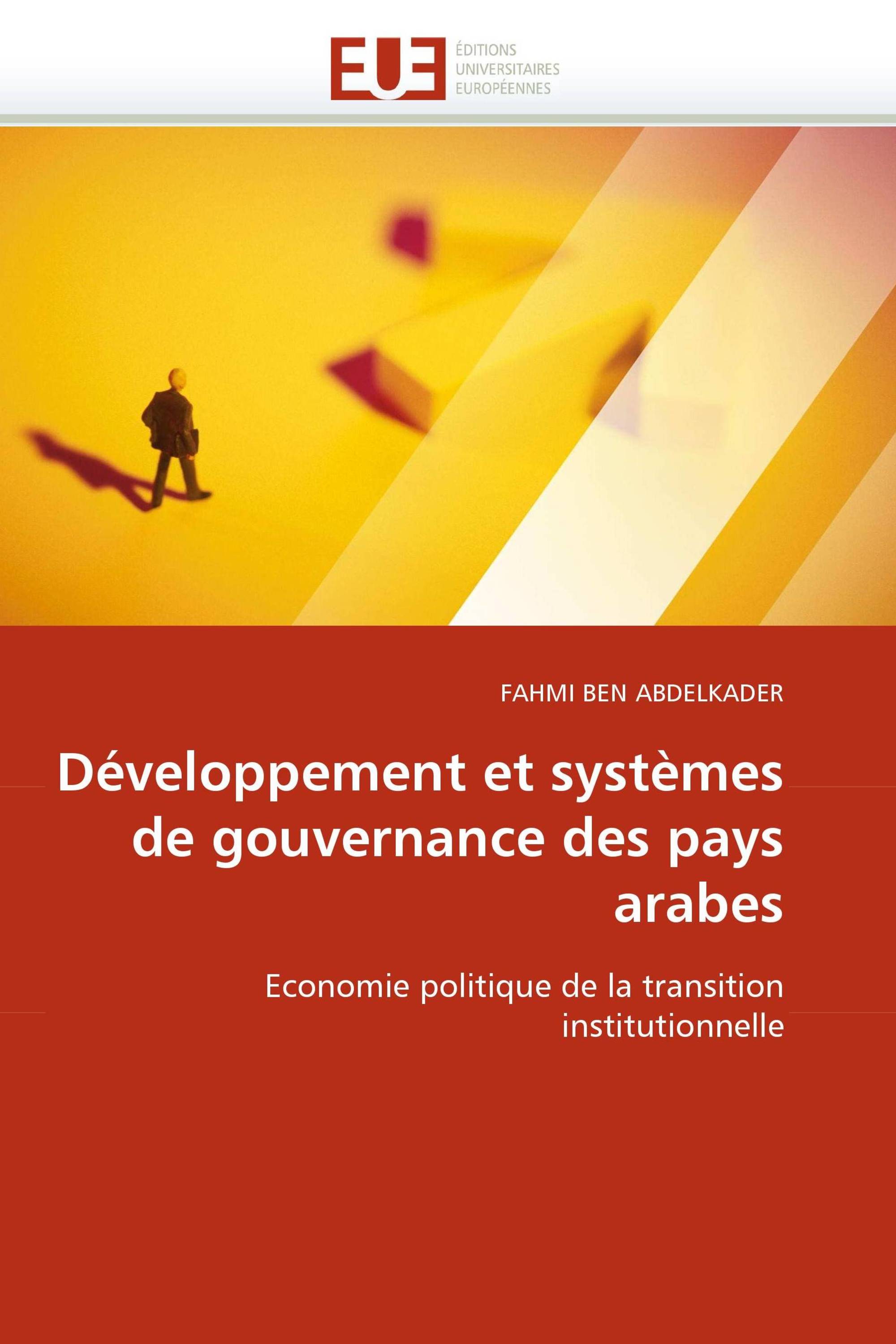 Développement et systèmes de gouvernance des pays arabes