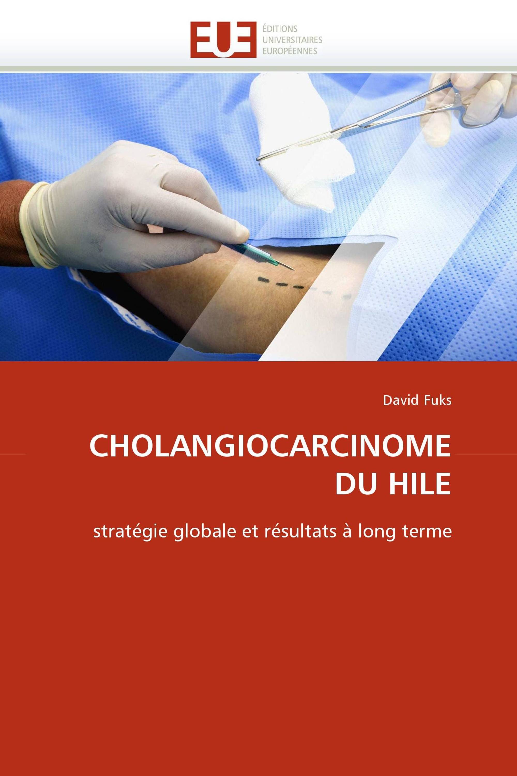 CHOLANGIOCARCINOME DU HILE