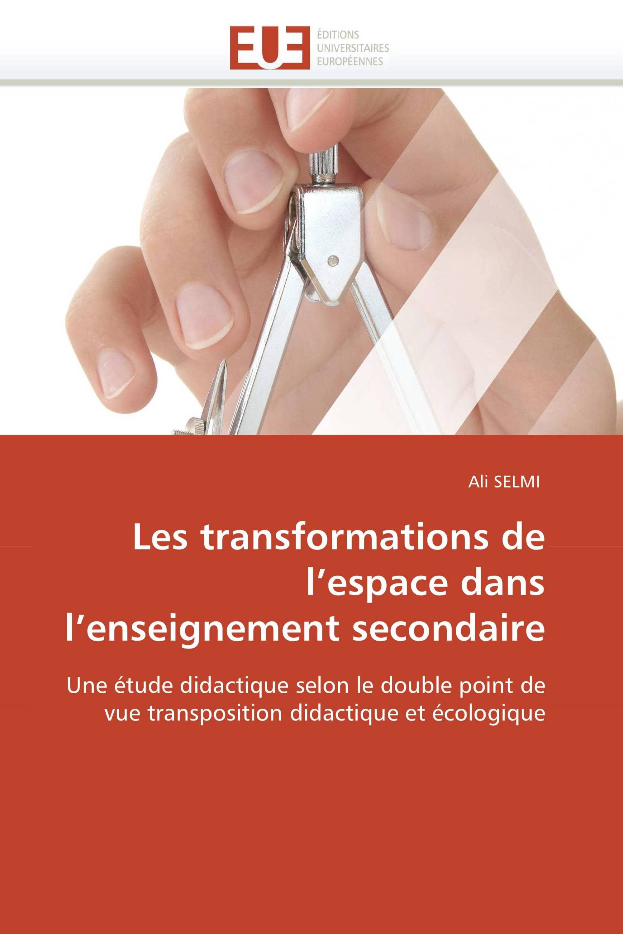 Les transformations de l’espace dans l’enseignement secondaire