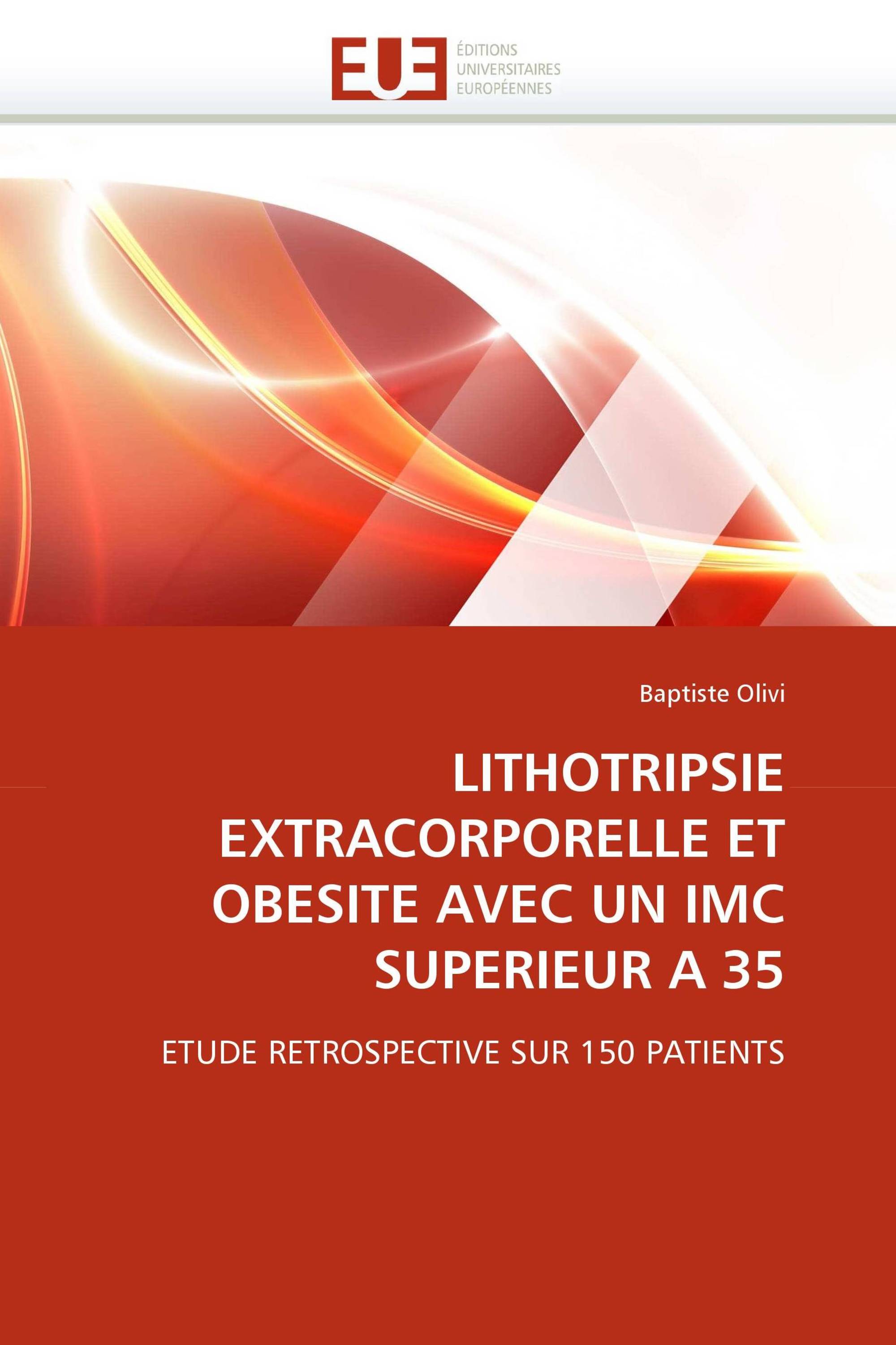 LITHOTRIPSIE EXTRACORPORELLE ET OBESITE AVEC UN IMC SUPERIEUR A 35