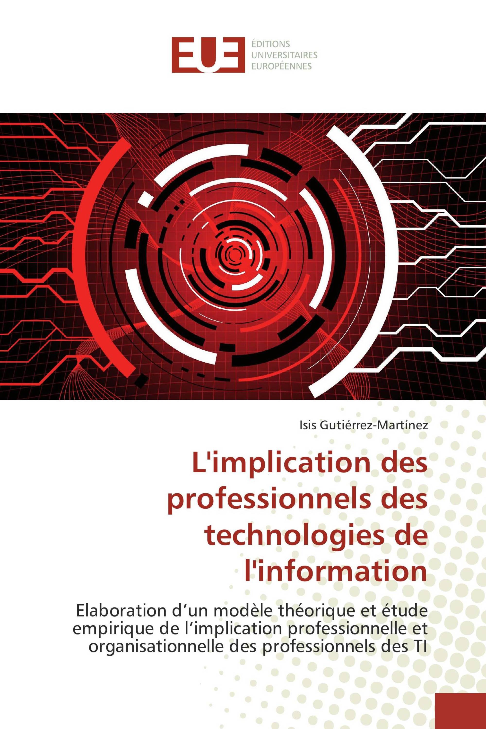 L'implication des professionnels des technologies de l'information