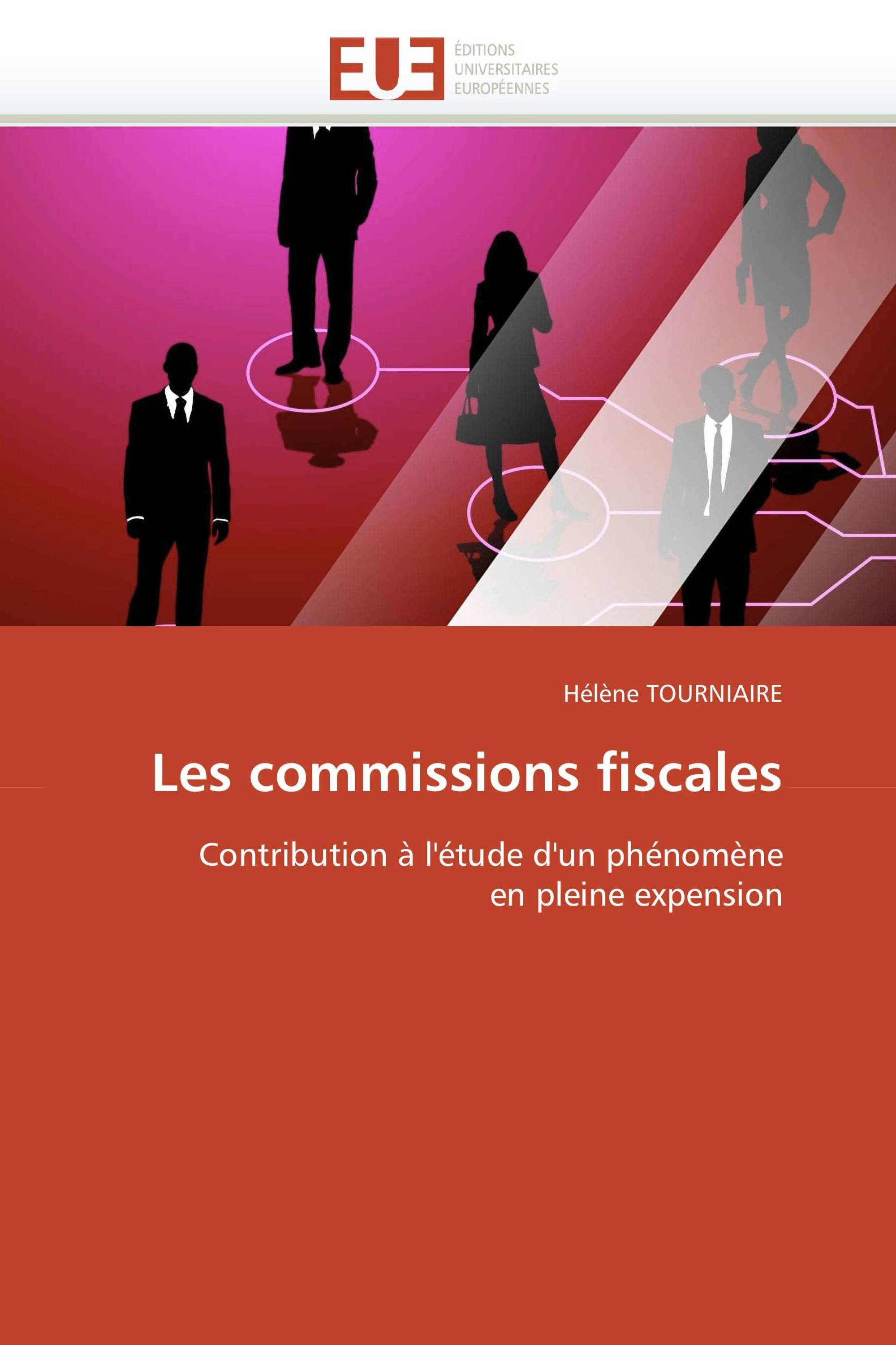 Les commissions fiscales