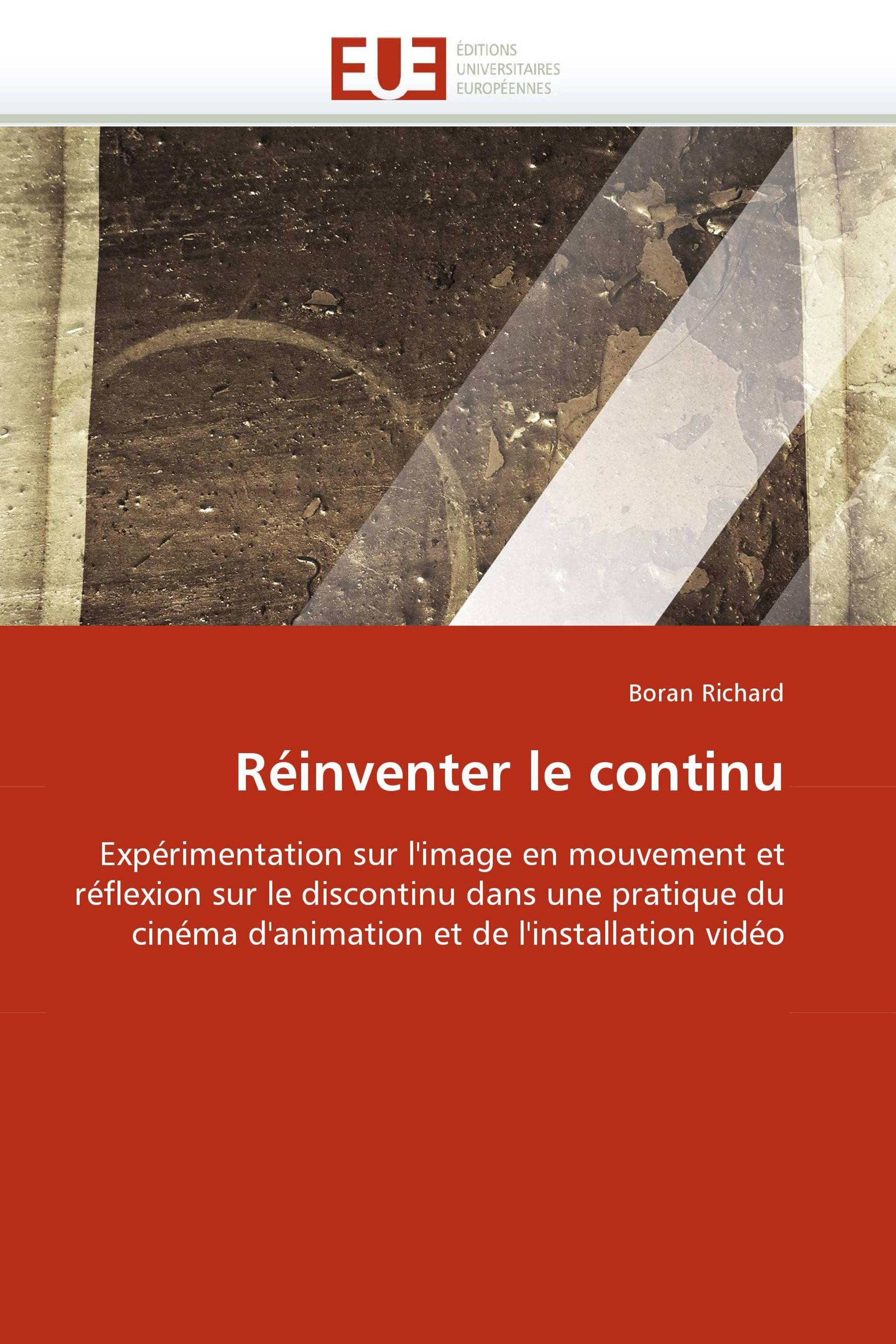 Réinventer le continu