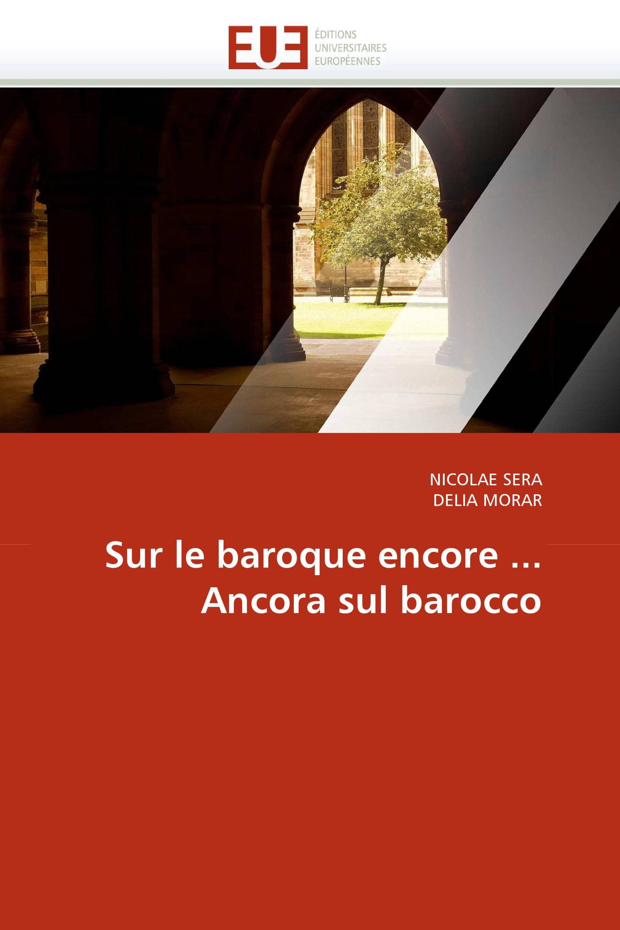 Sur le baroque encore ... Ancora sul barocco