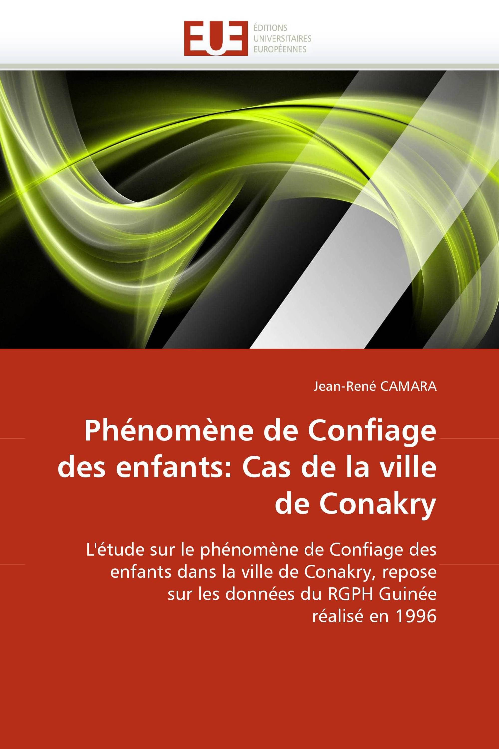 Phénomène de Confiage des enfants: Cas de la ville de Conakry