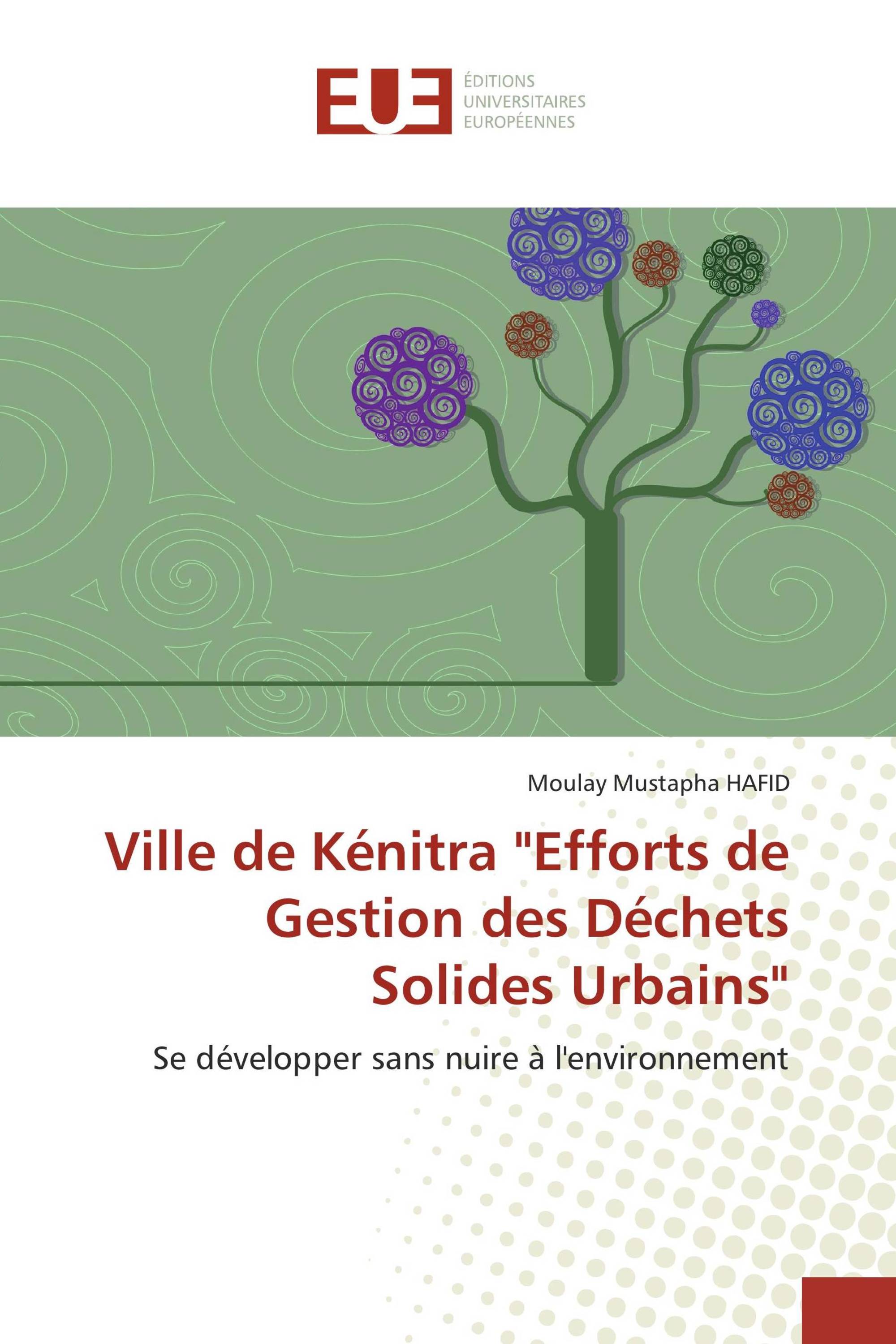 Ville de Kénitra "Efforts de Gestion des Déchets Solides Urbains"