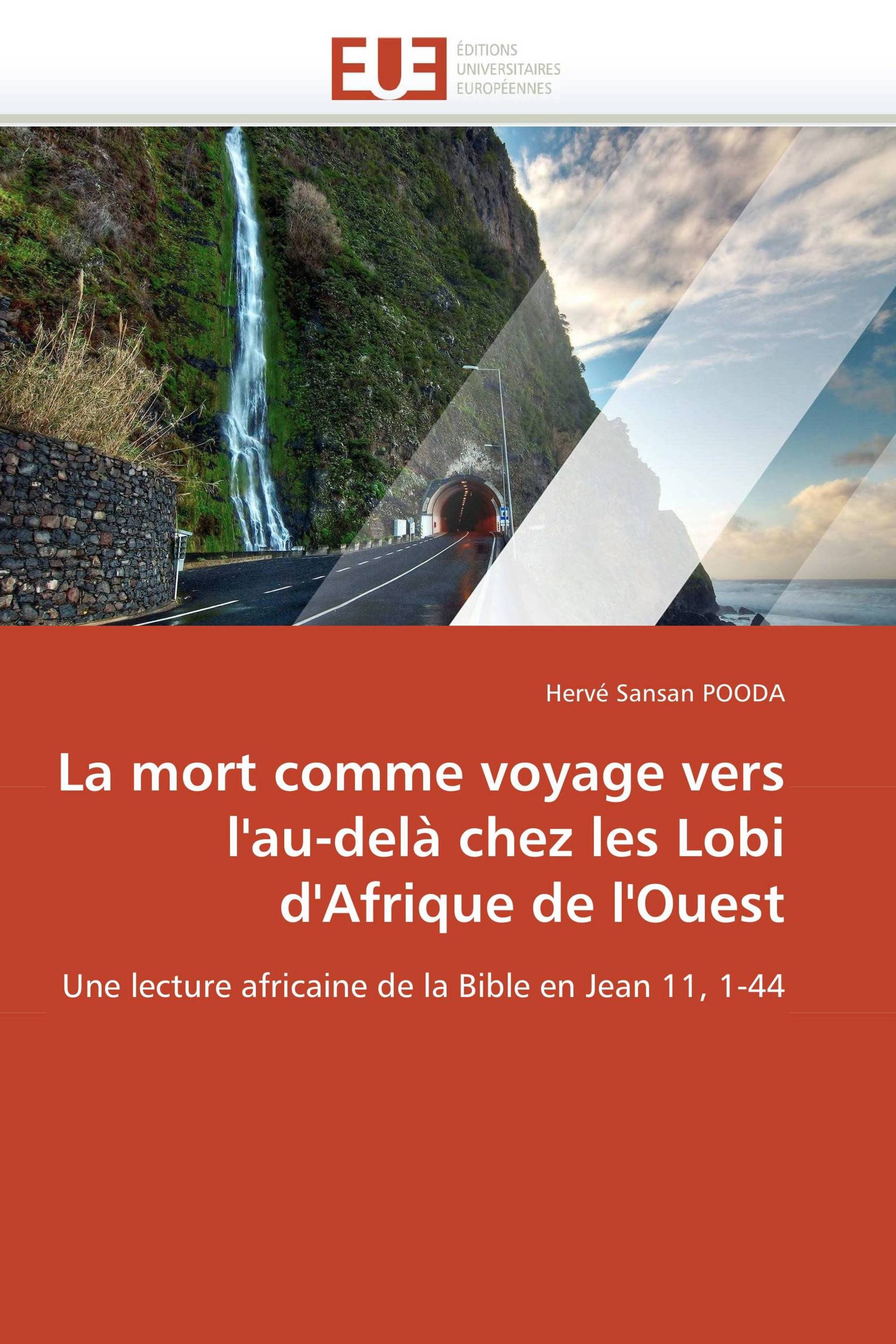 La mort comme voyage vers l'au-delà chez les Lobi d'Afrique de l'Ouest