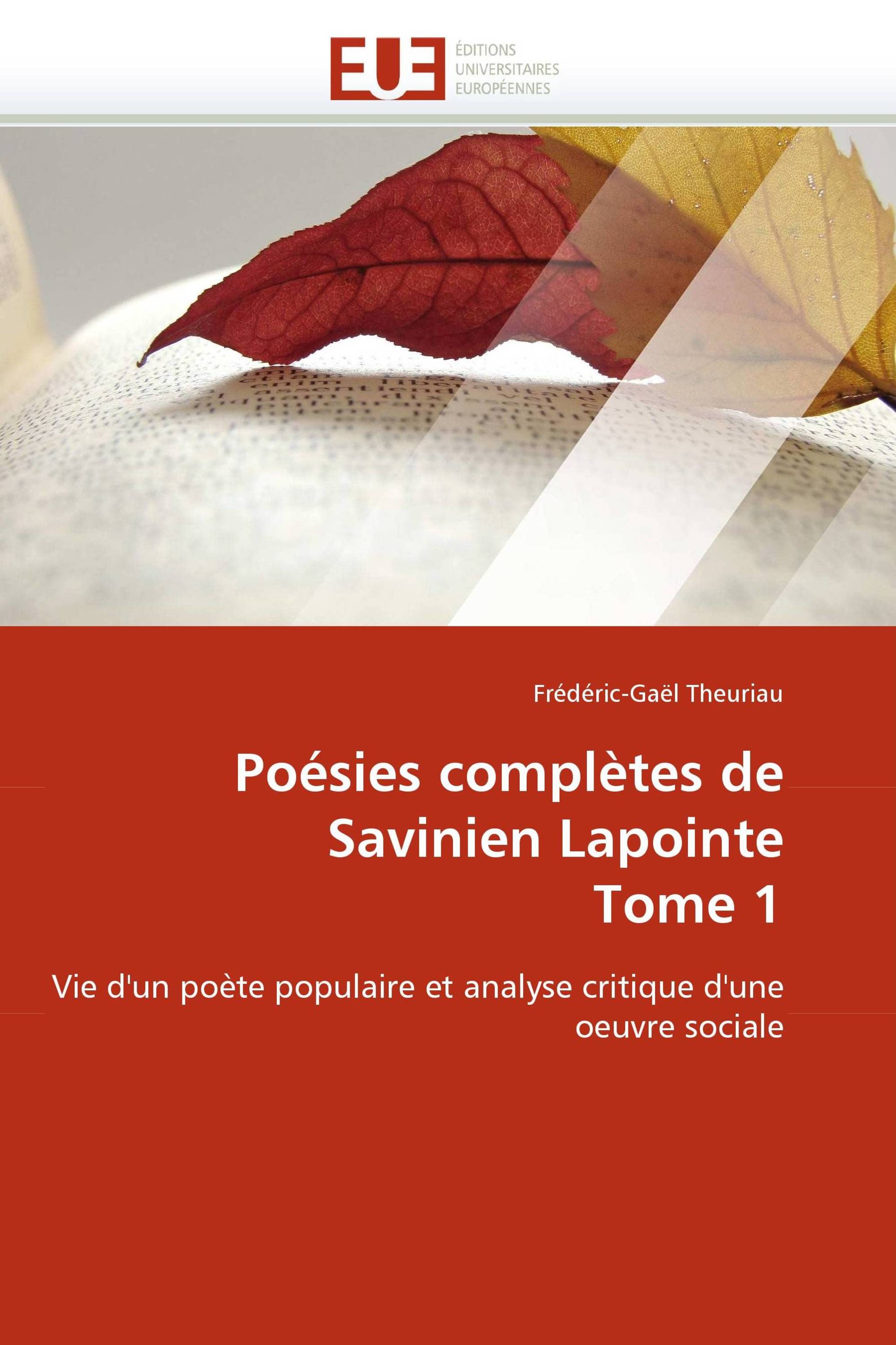 Poésies complètes de Savinien Lapointe Tome 1