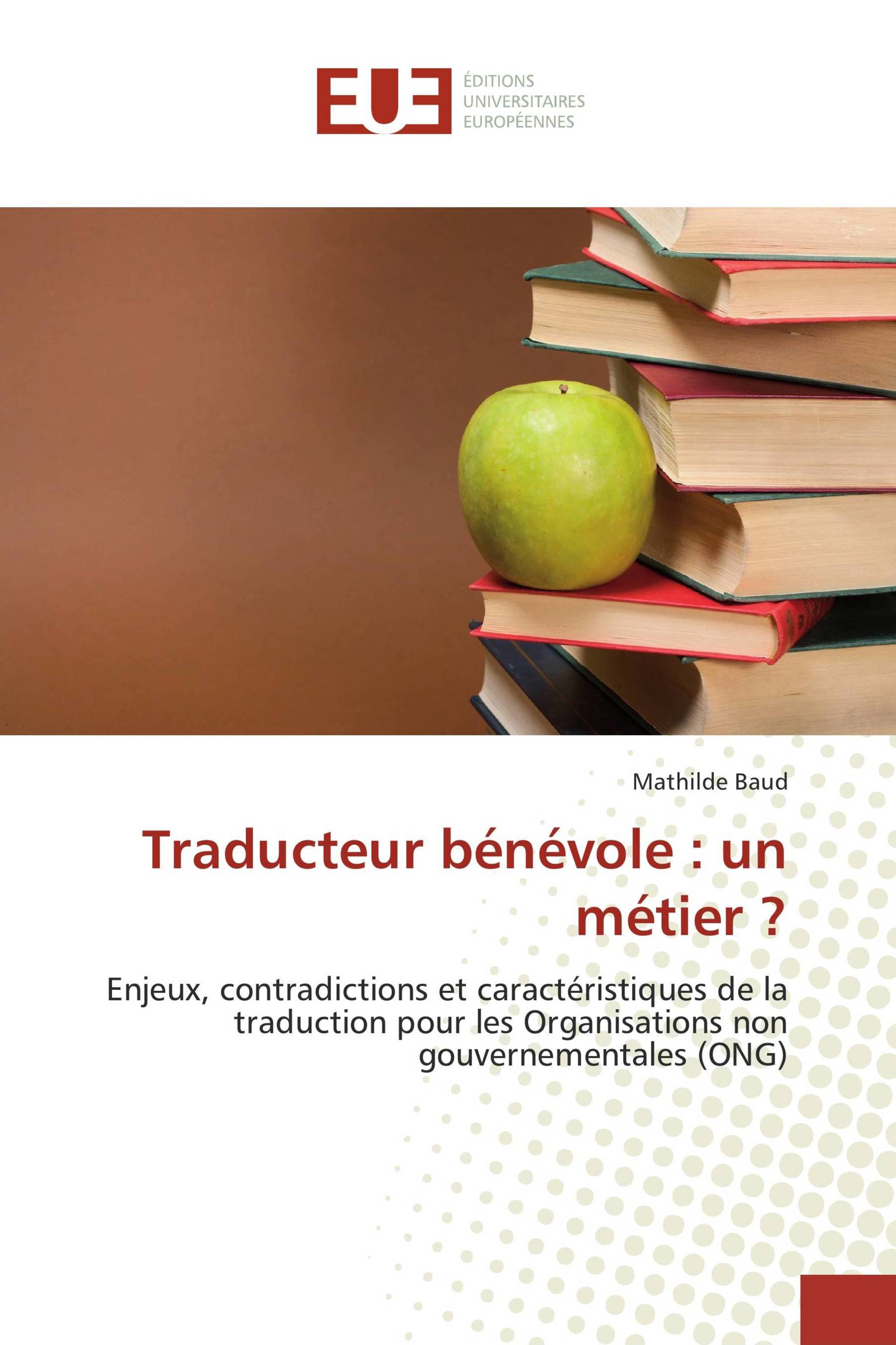 Traducteur bénévole : un métier ?