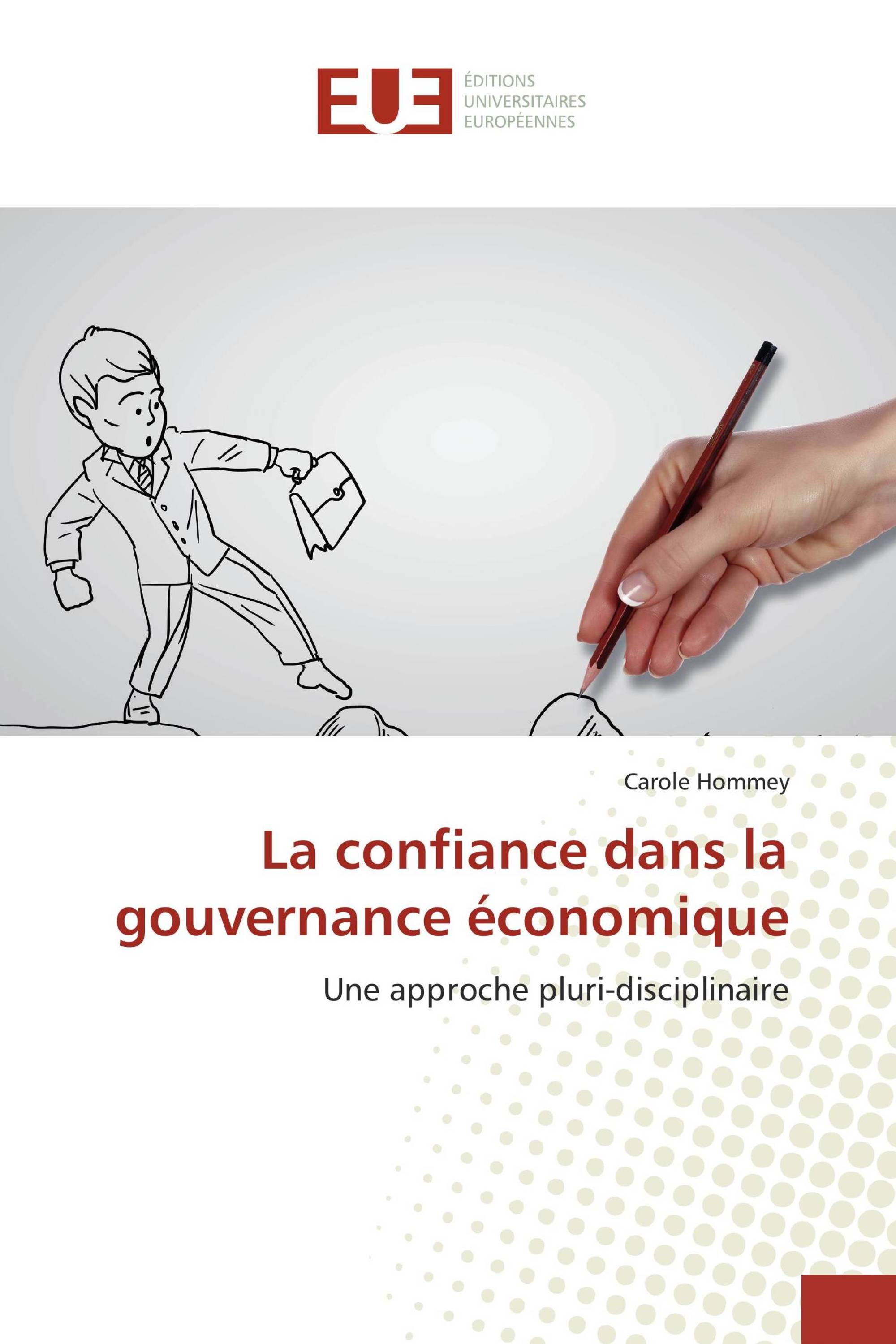 La confiance dans la gouvernance économique