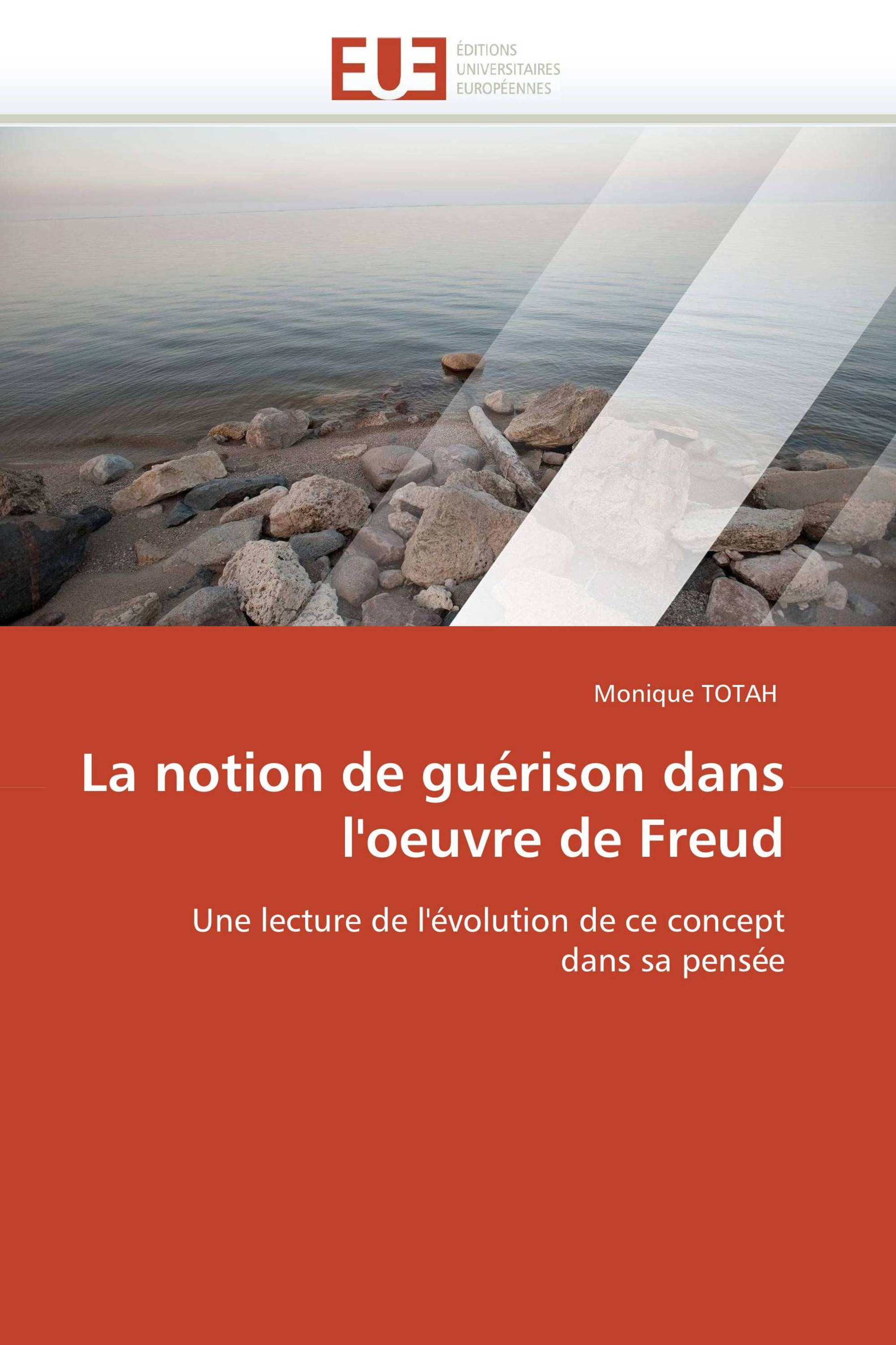 La notion de guérison dans l'oeuvre de Freud