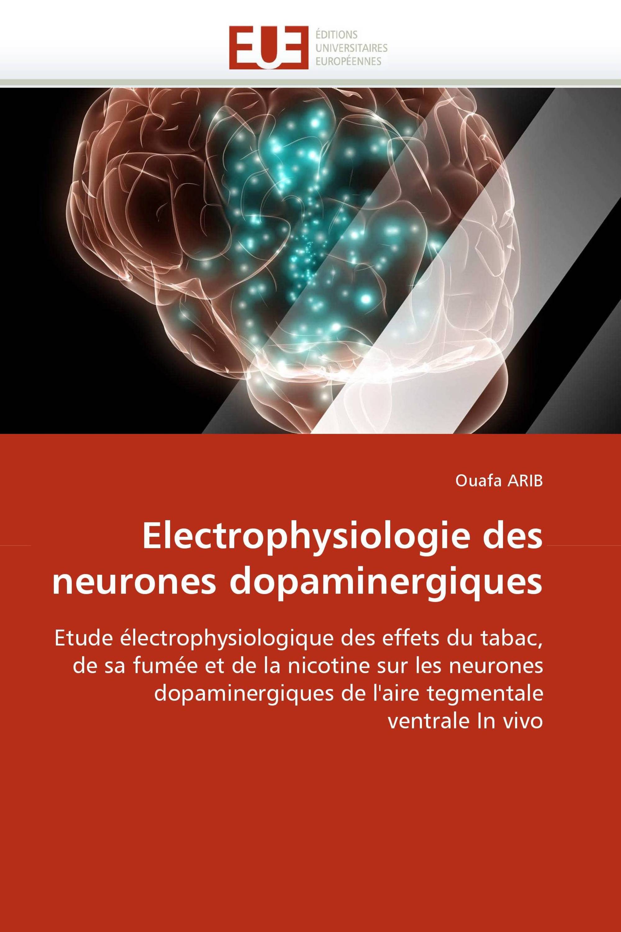 Electrophysiologie des neurones dopaminergiques