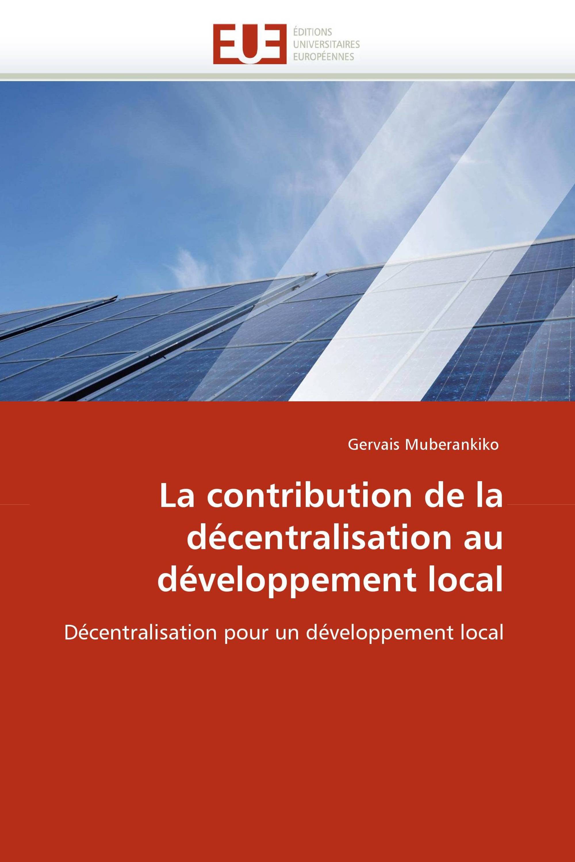 La contribution de la décentralisation au développement local