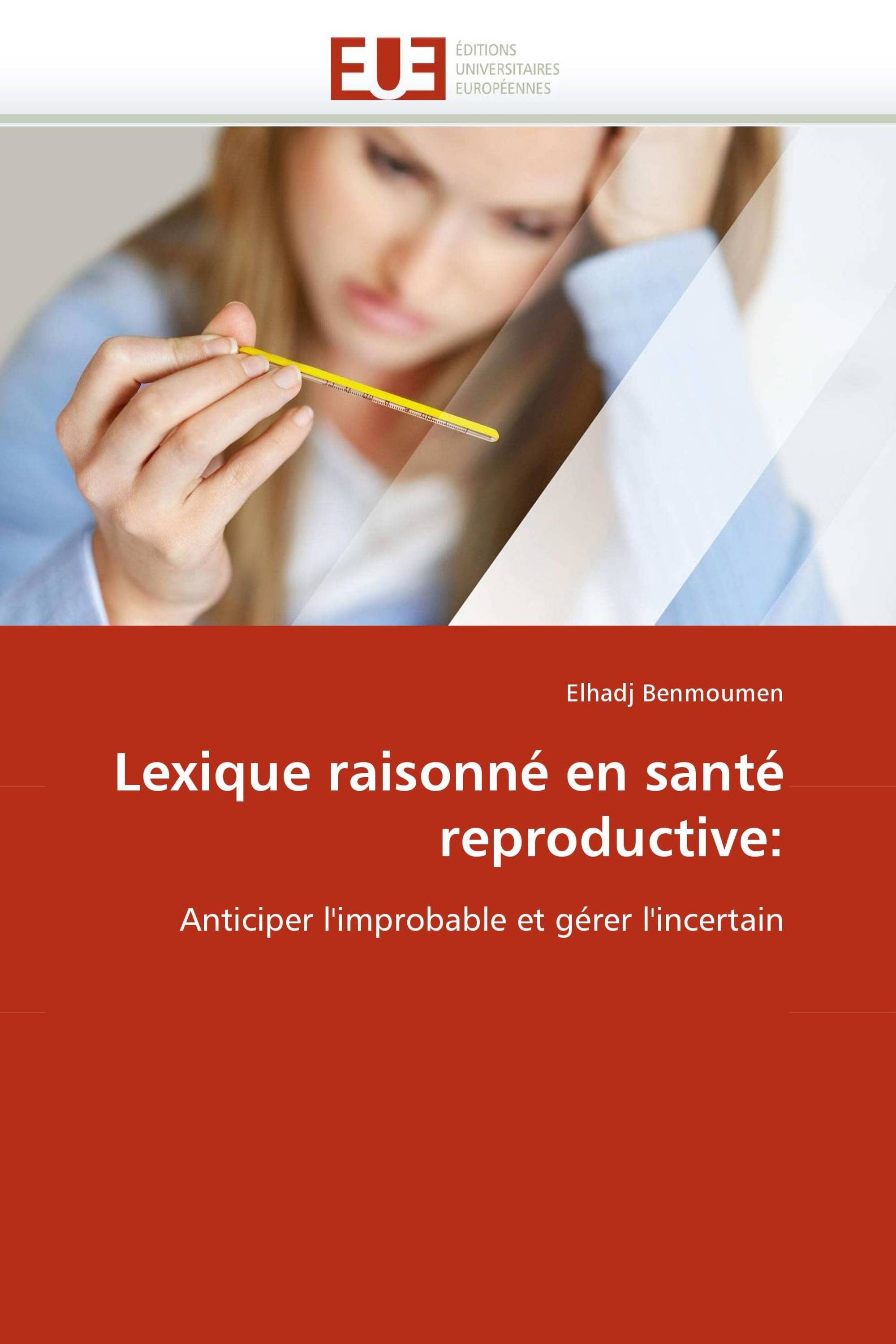 Lexique raisonné en santé reproductive: