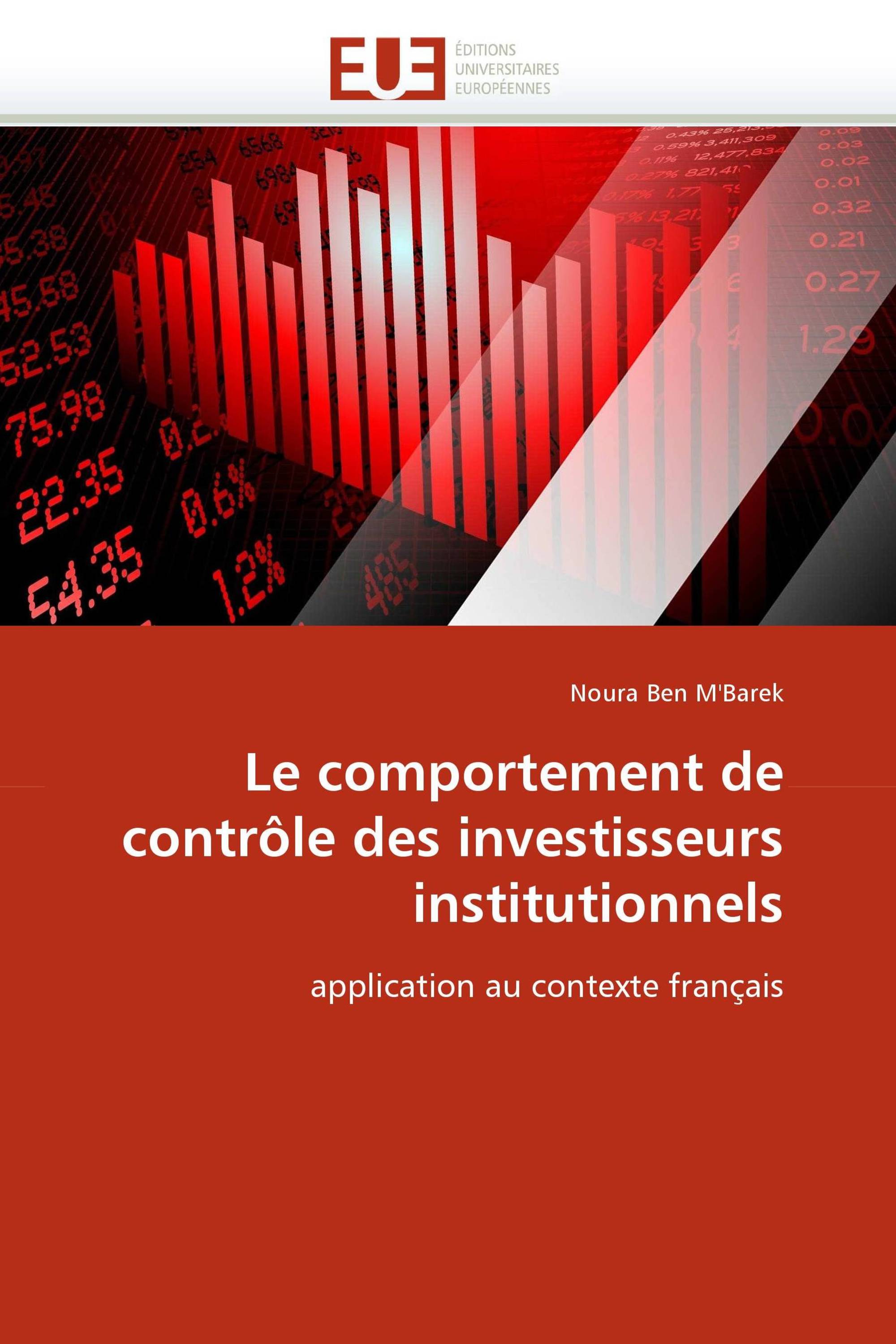 Le comportement de contrôle des investisseurs institutionnels