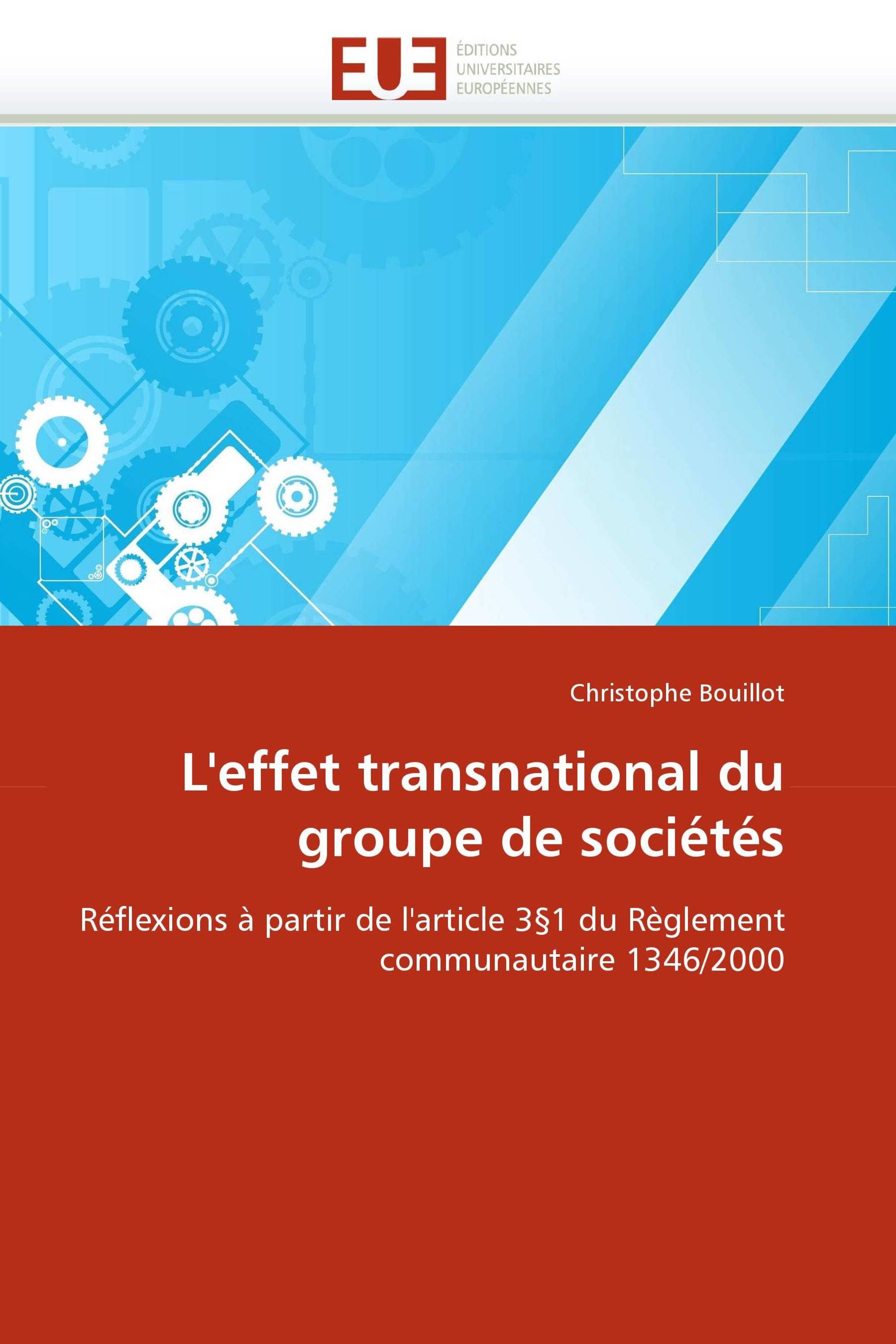 L'effet transnational du groupe de sociétés